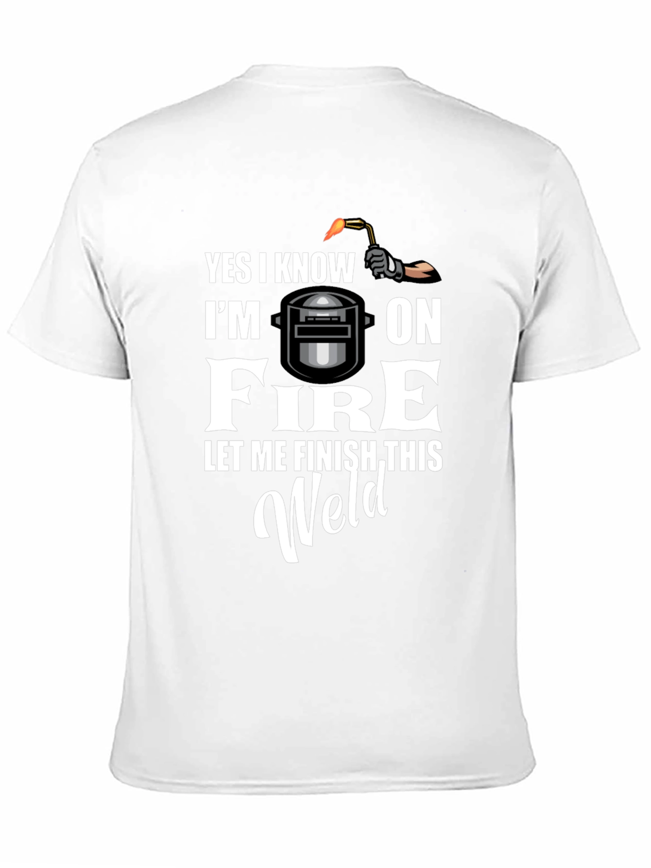 Yes I Know Im On Fire T-Shirt