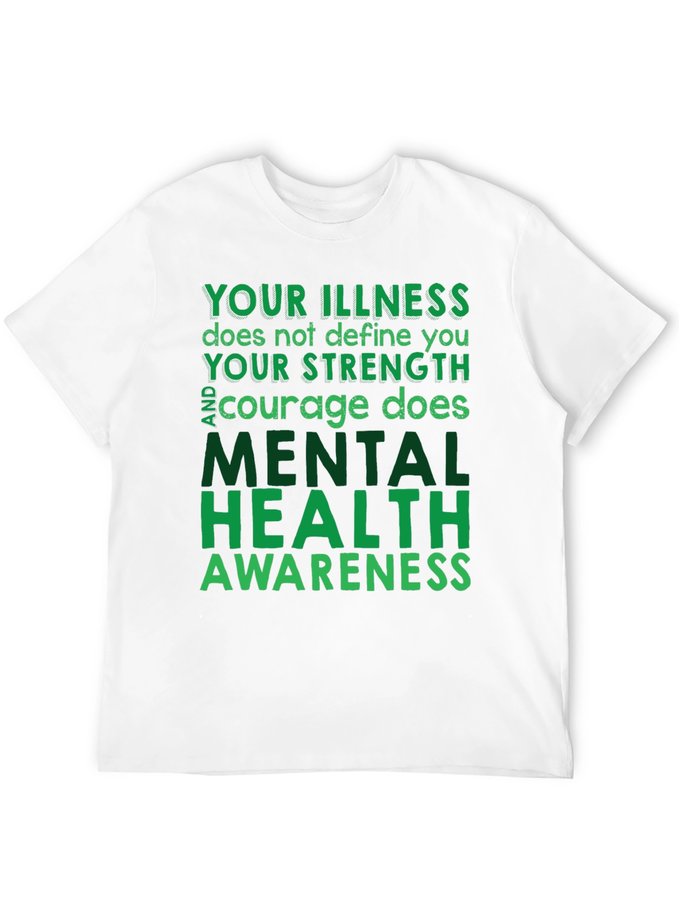 Mental Health Awareness T-Shirt - Inspirational Tee