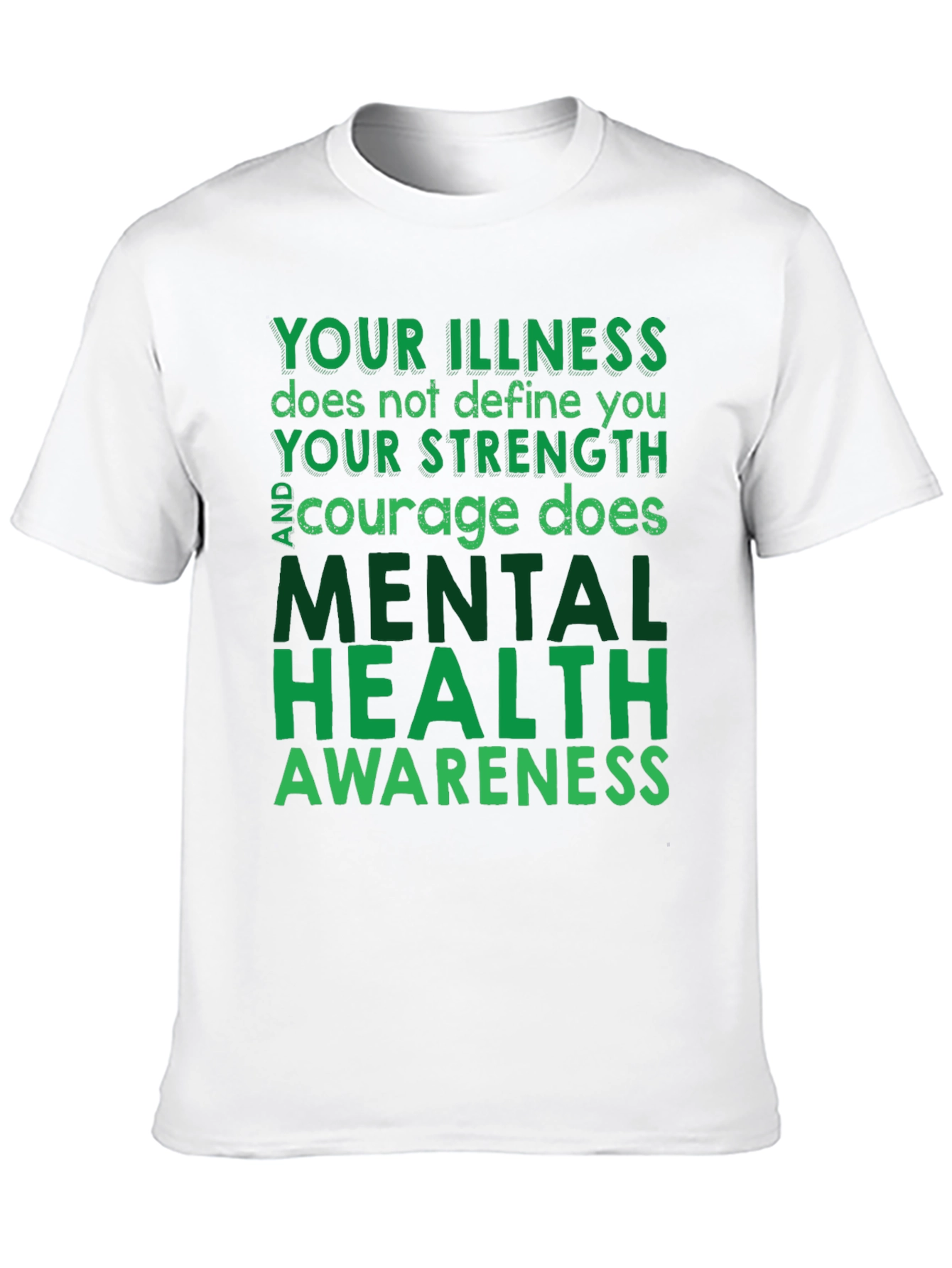 Mental Health Awareness T-Shirt - Inspirational Tee