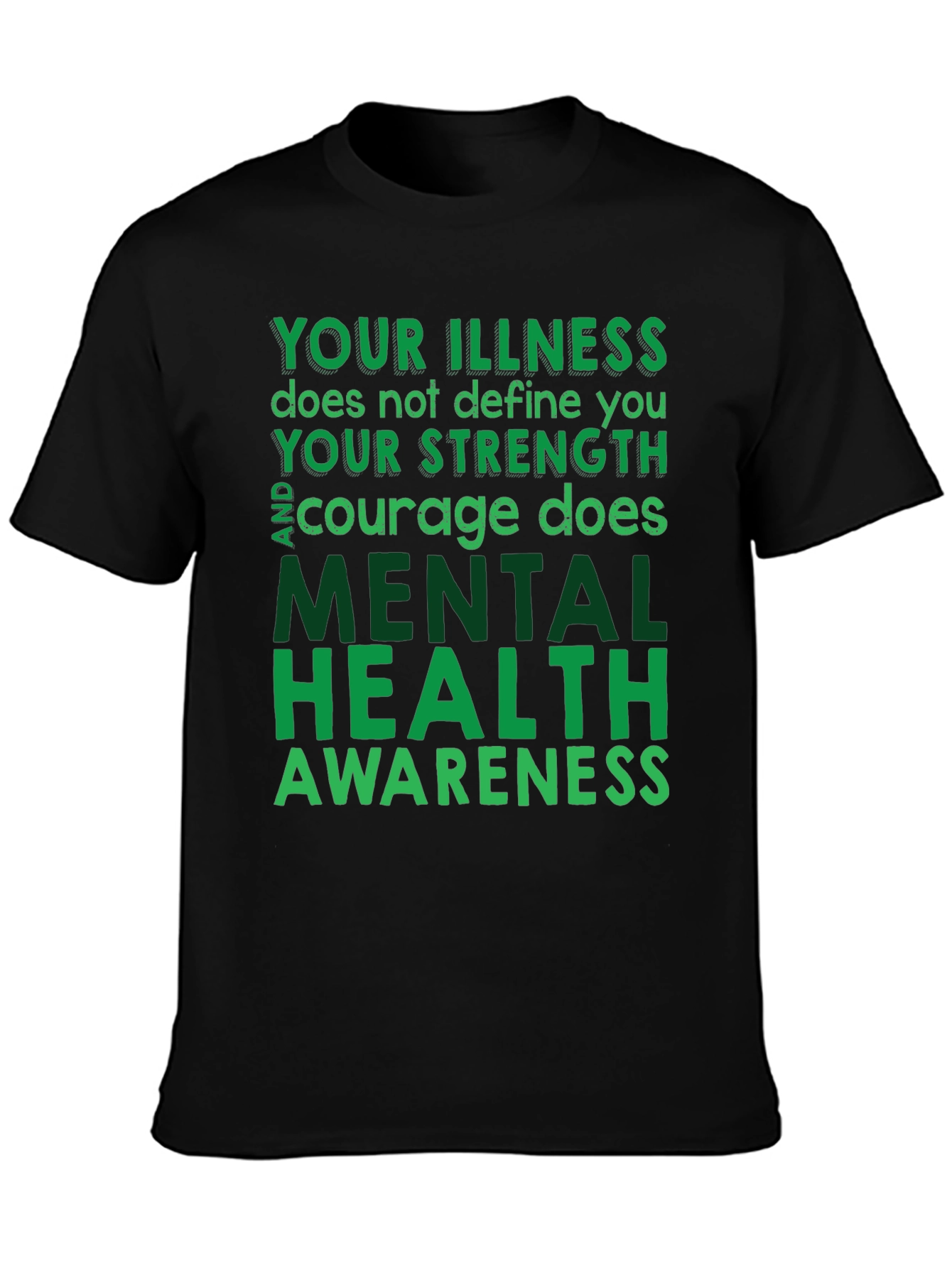 Mental Health Awareness T-Shirt - Inspirational Tee