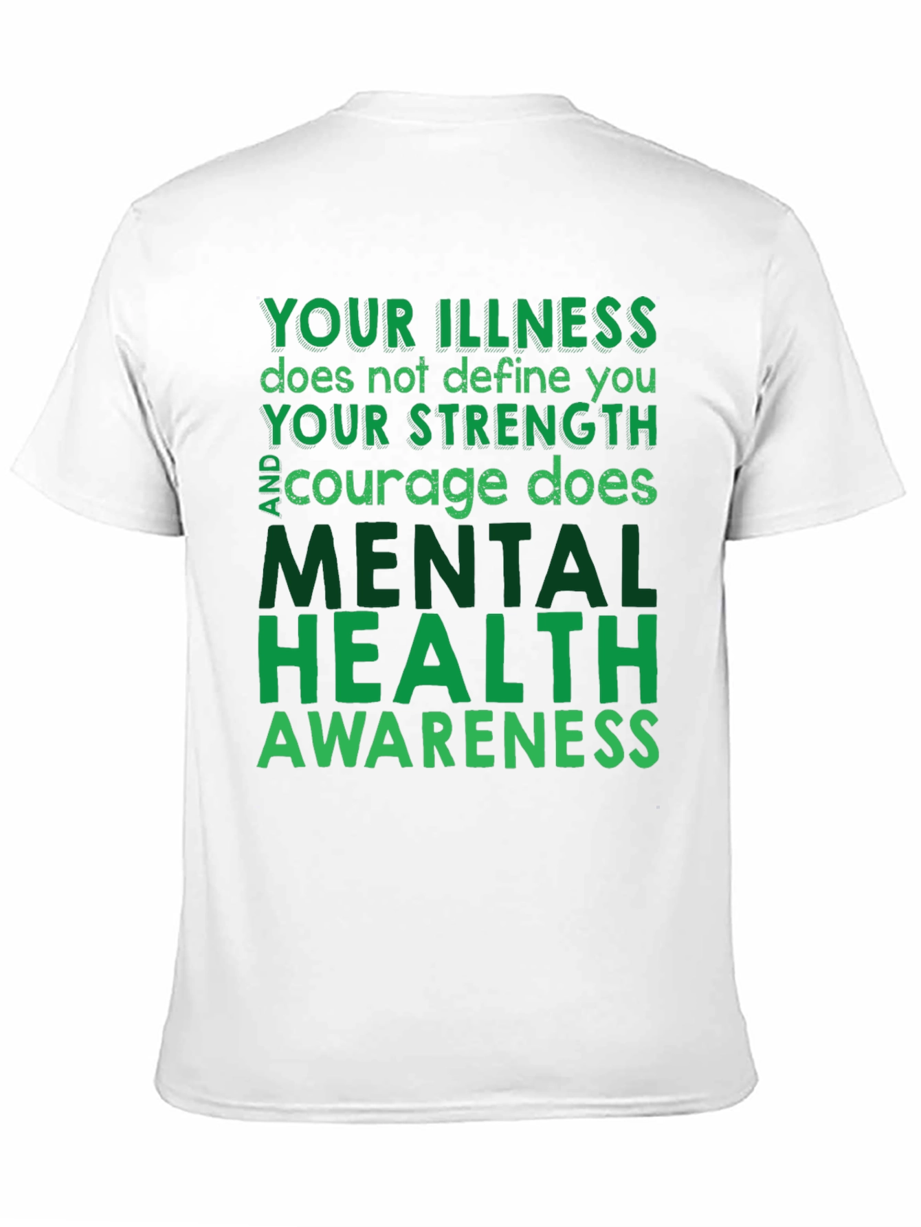 Mental Health Awareness T-Shirt - Inspirational Tee