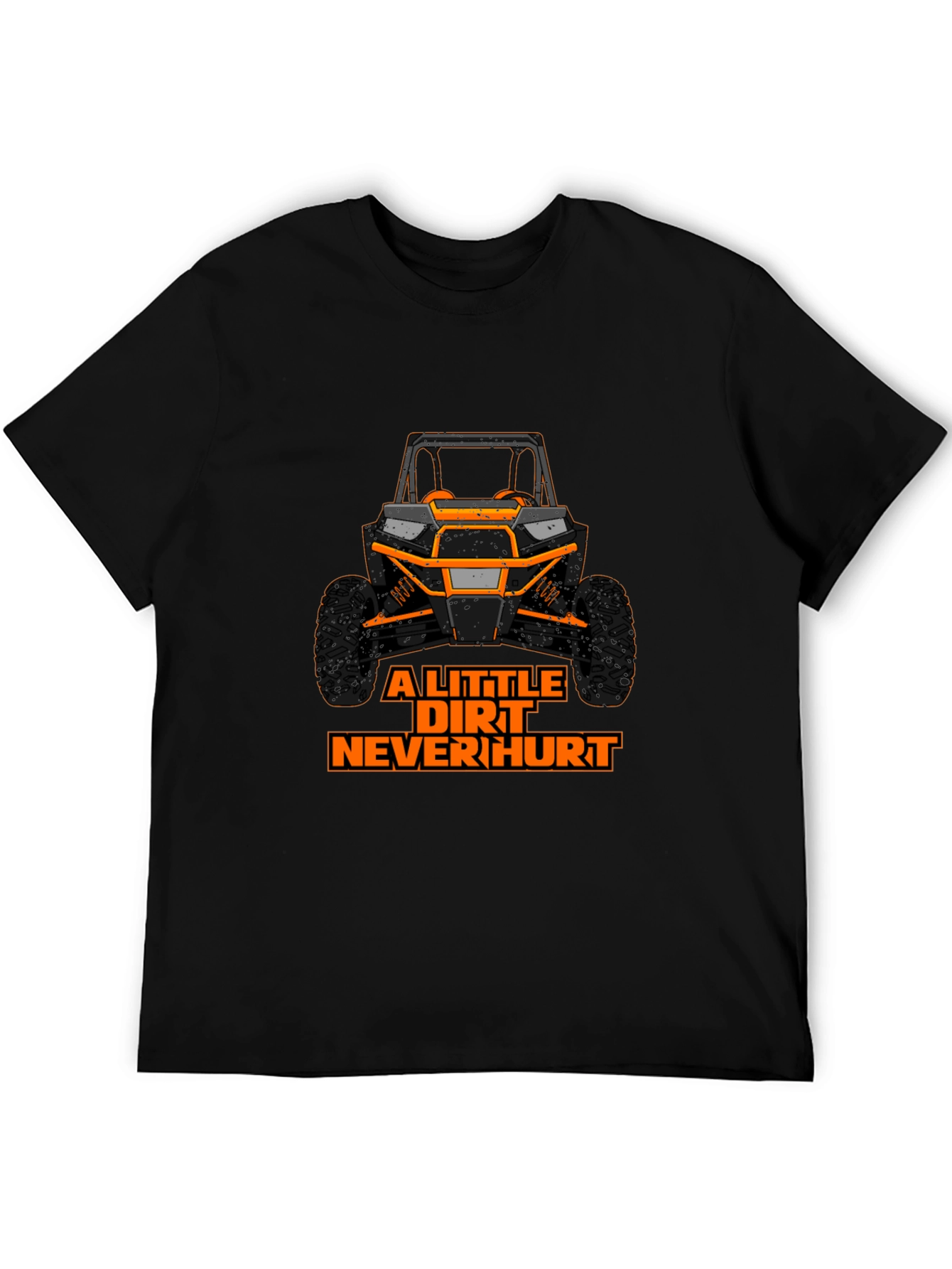 A Little Dirt Never Hurt - Graphic Tee