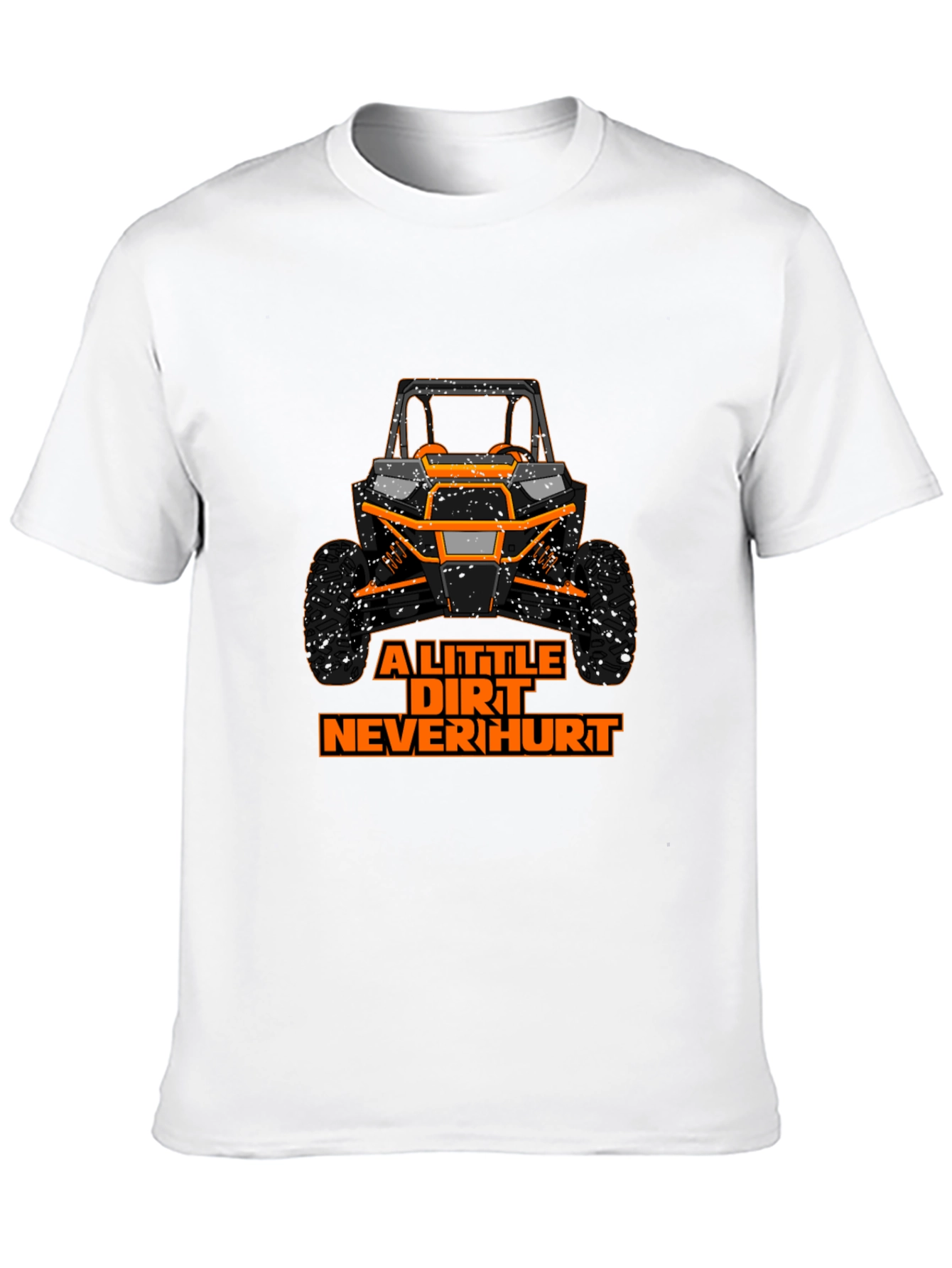 A Little Dirt Never Hurt - Graphic Tee