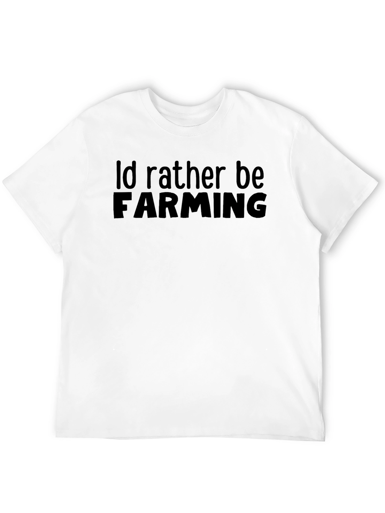 Id Rather Be Farming Graphic Tee