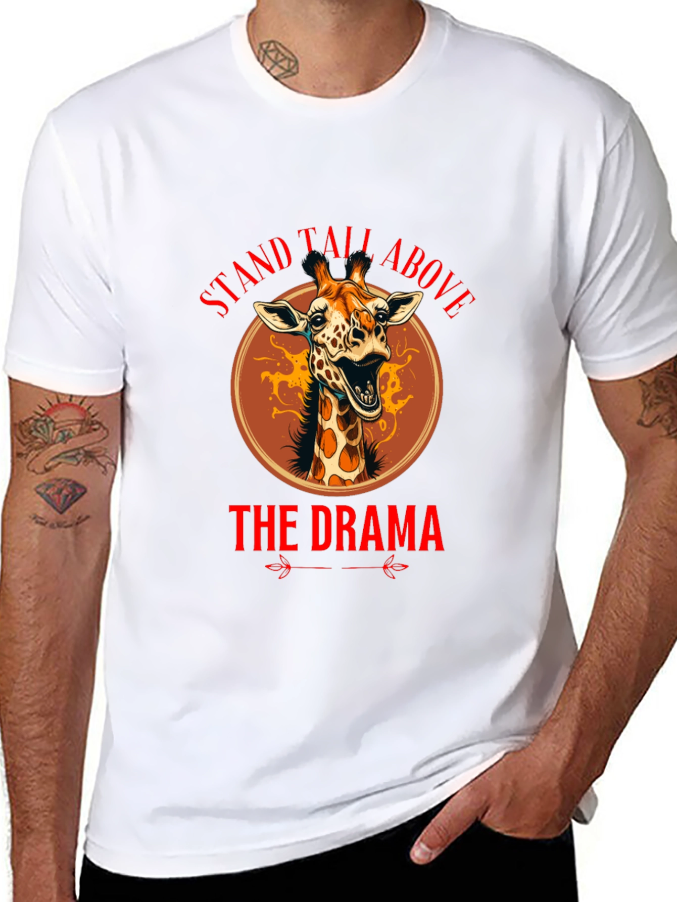 Stand Tall Above The Drama Giraffe T-Shirt
