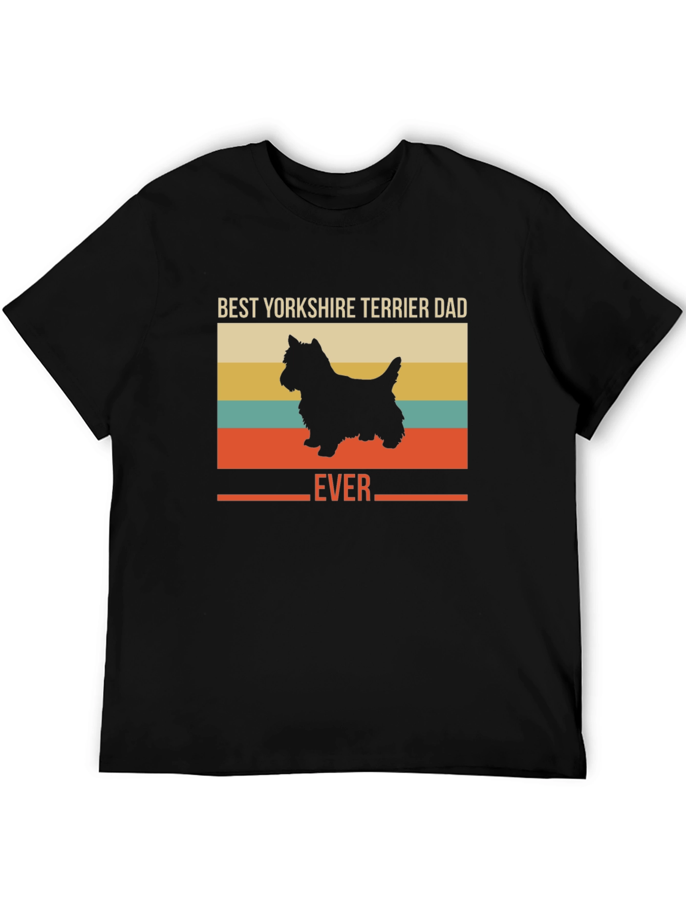Best Yorkshire Terrier Dad Ever T-Shirt