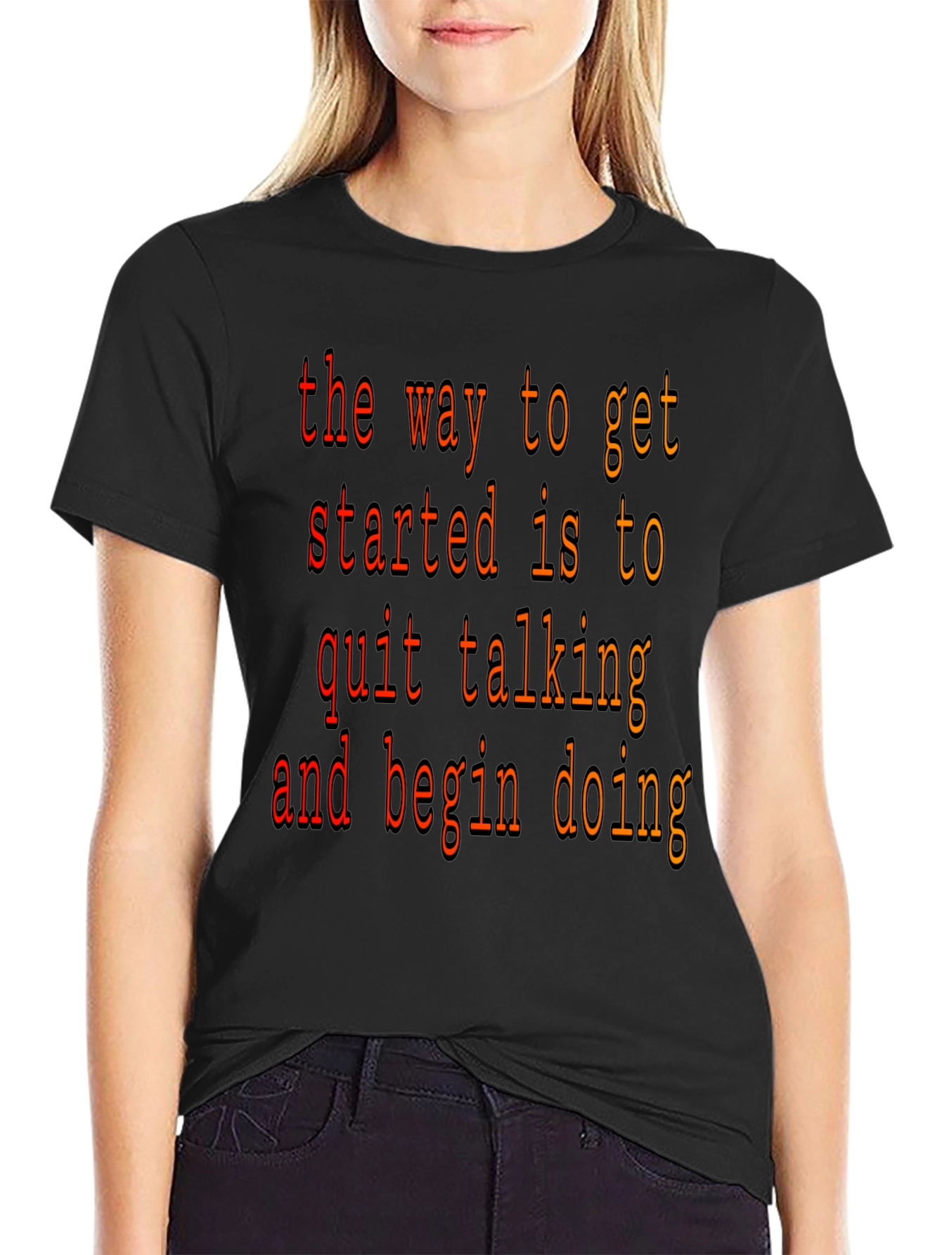 Motivational Saying Graphic T-Shirt