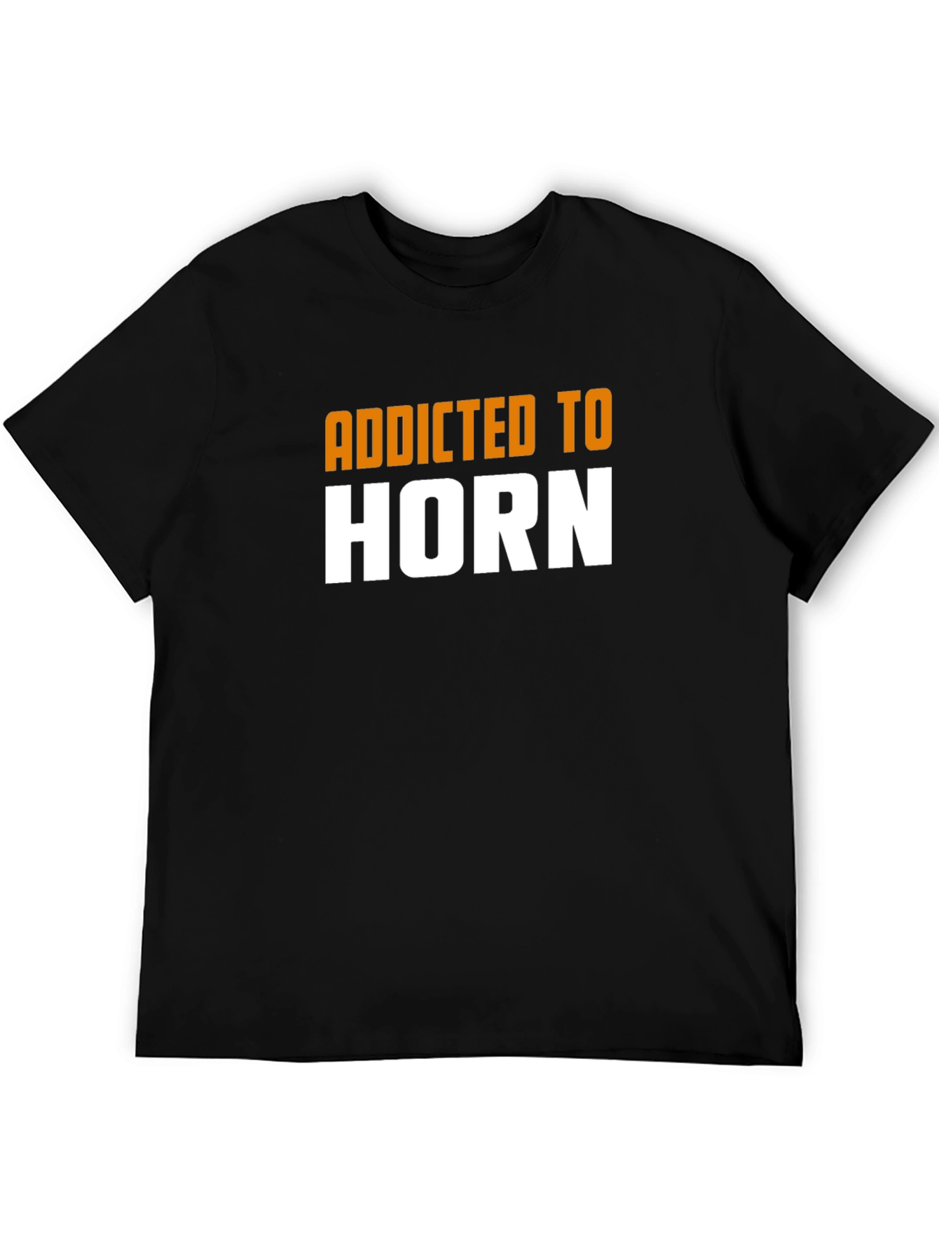 Addicted To Horn Graphic Tee