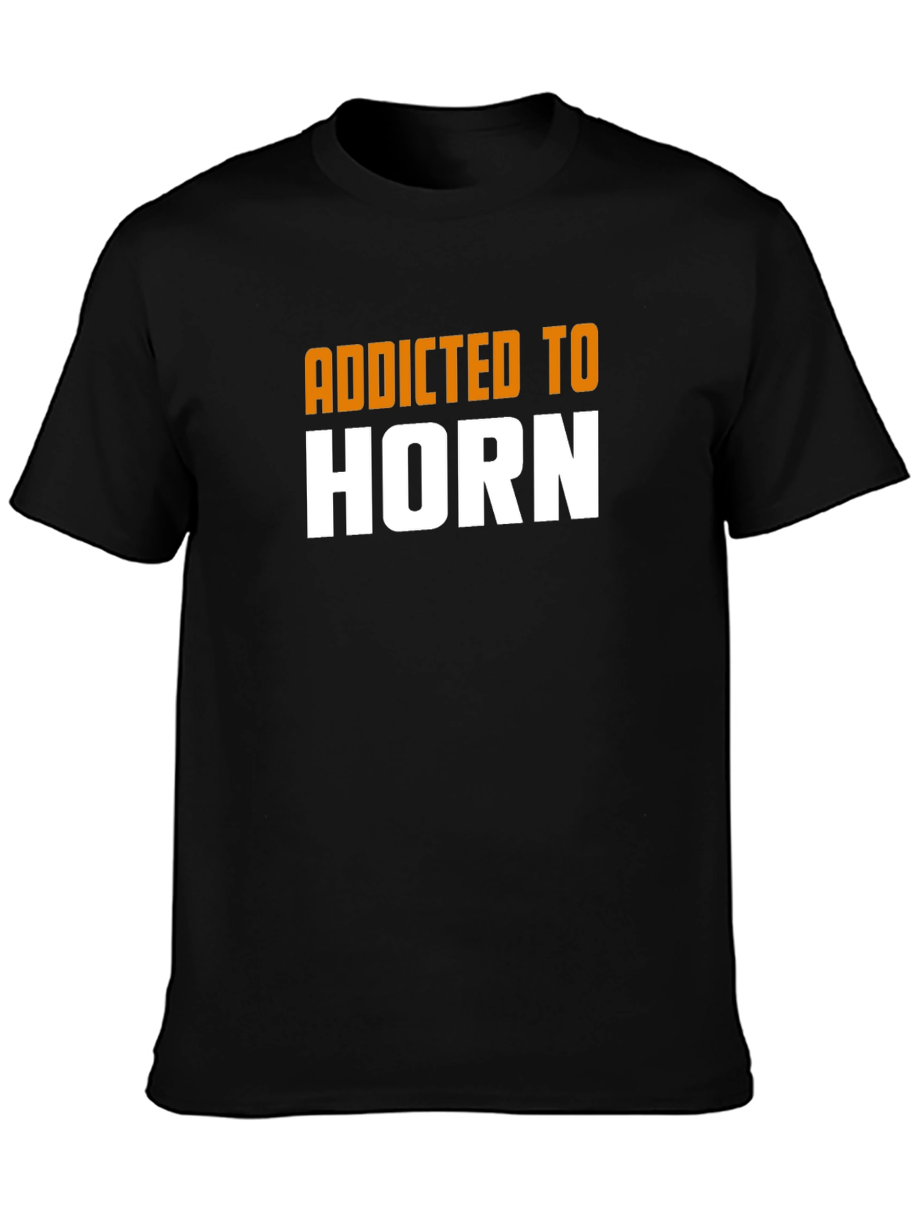 Addicted To Horn Graphic Tee
