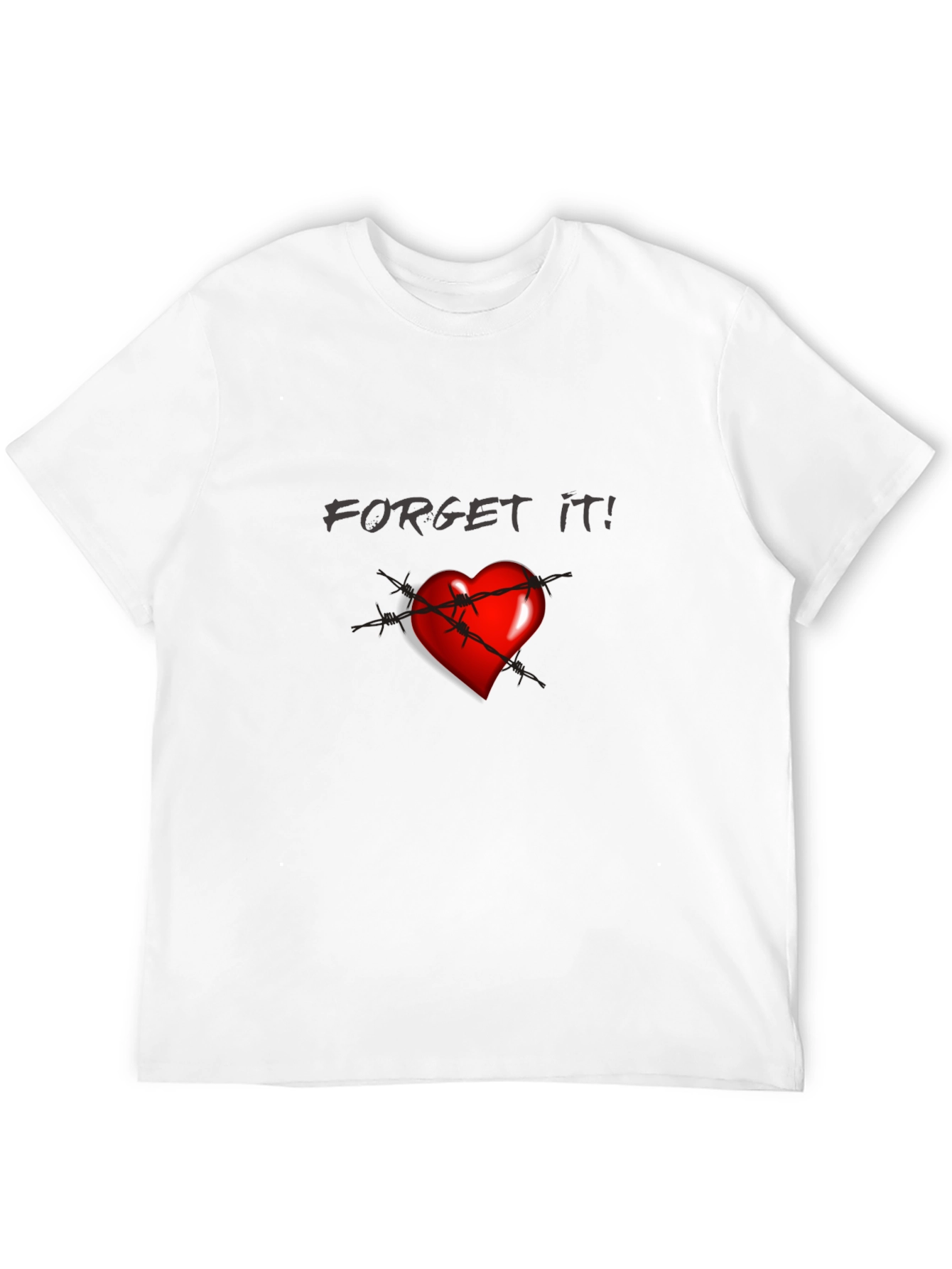 Edgy Forget It! Heart Graphic T-Shirt