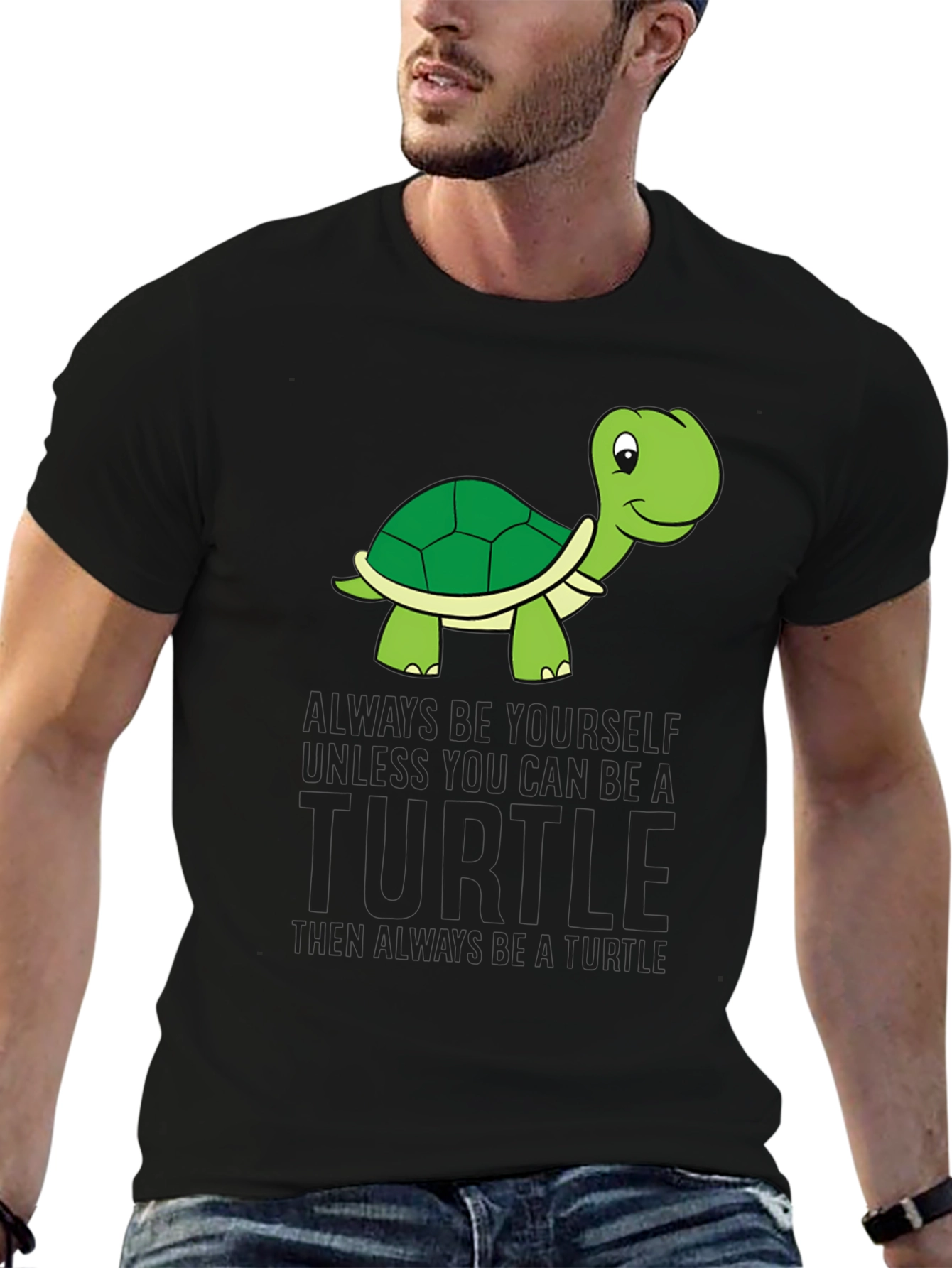 Turtle Graphic Tee - Be Yourself Unless Turtle!
