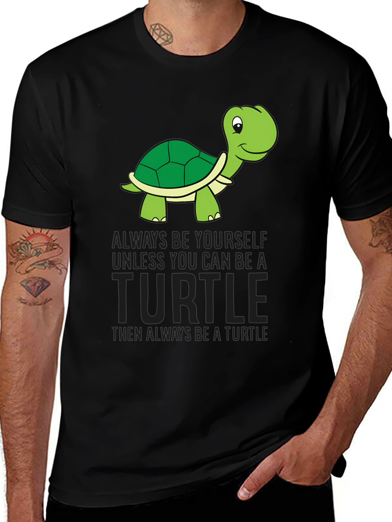 Turtle Graphic Tee - Be Yourself Unless Turtle!