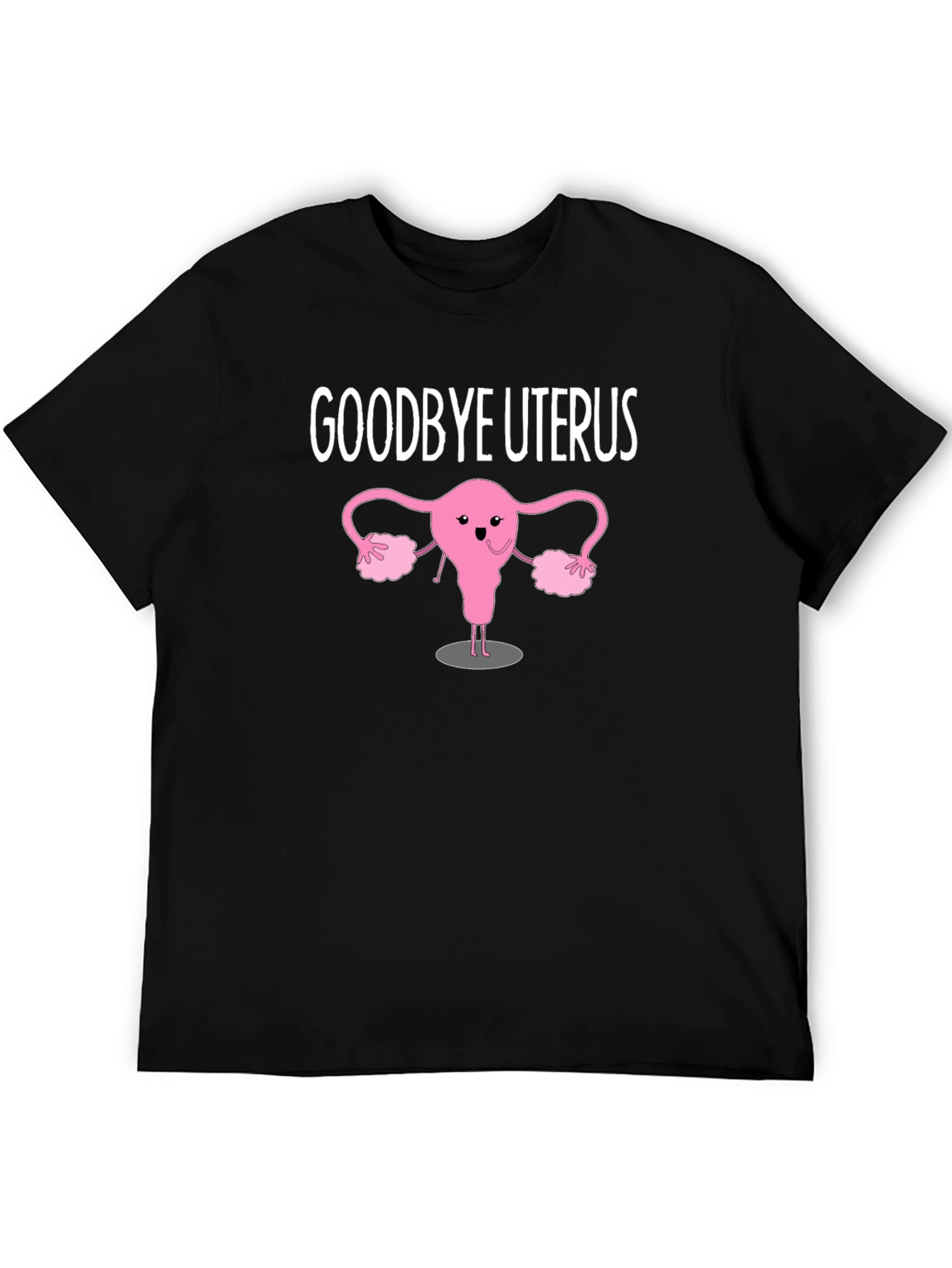 Goodbye Uterus Graphic T-Shirt Black