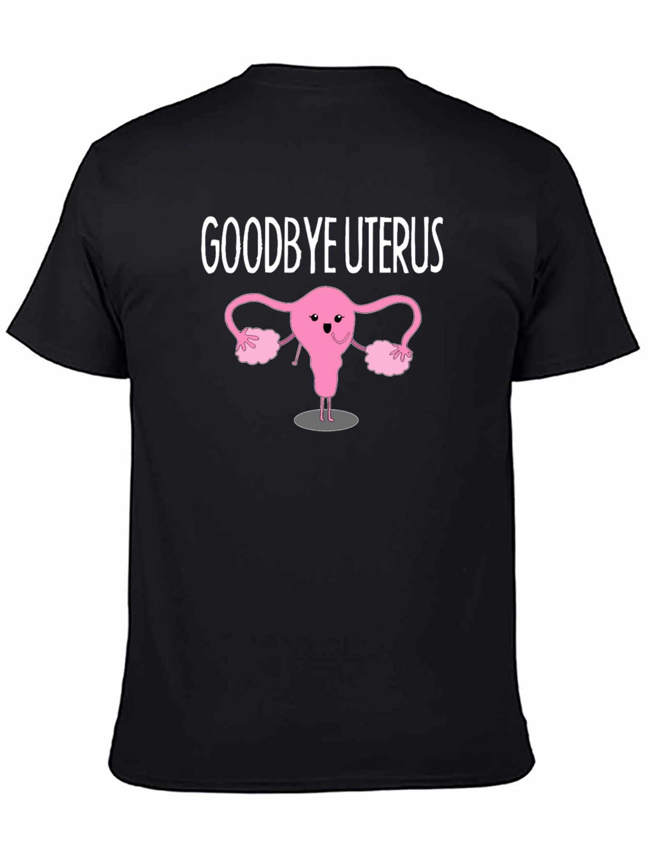 Goodbye Uterus Graphic T-Shirt Black