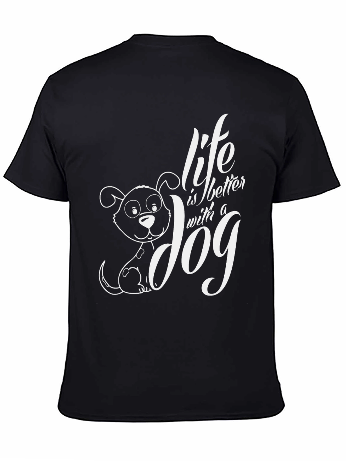Life is Better with a Dog Graphic Tee