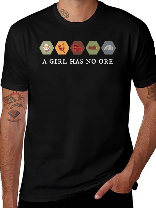 A Girl Has No Ore Graphic T-Shirt - Catan Funny Tee