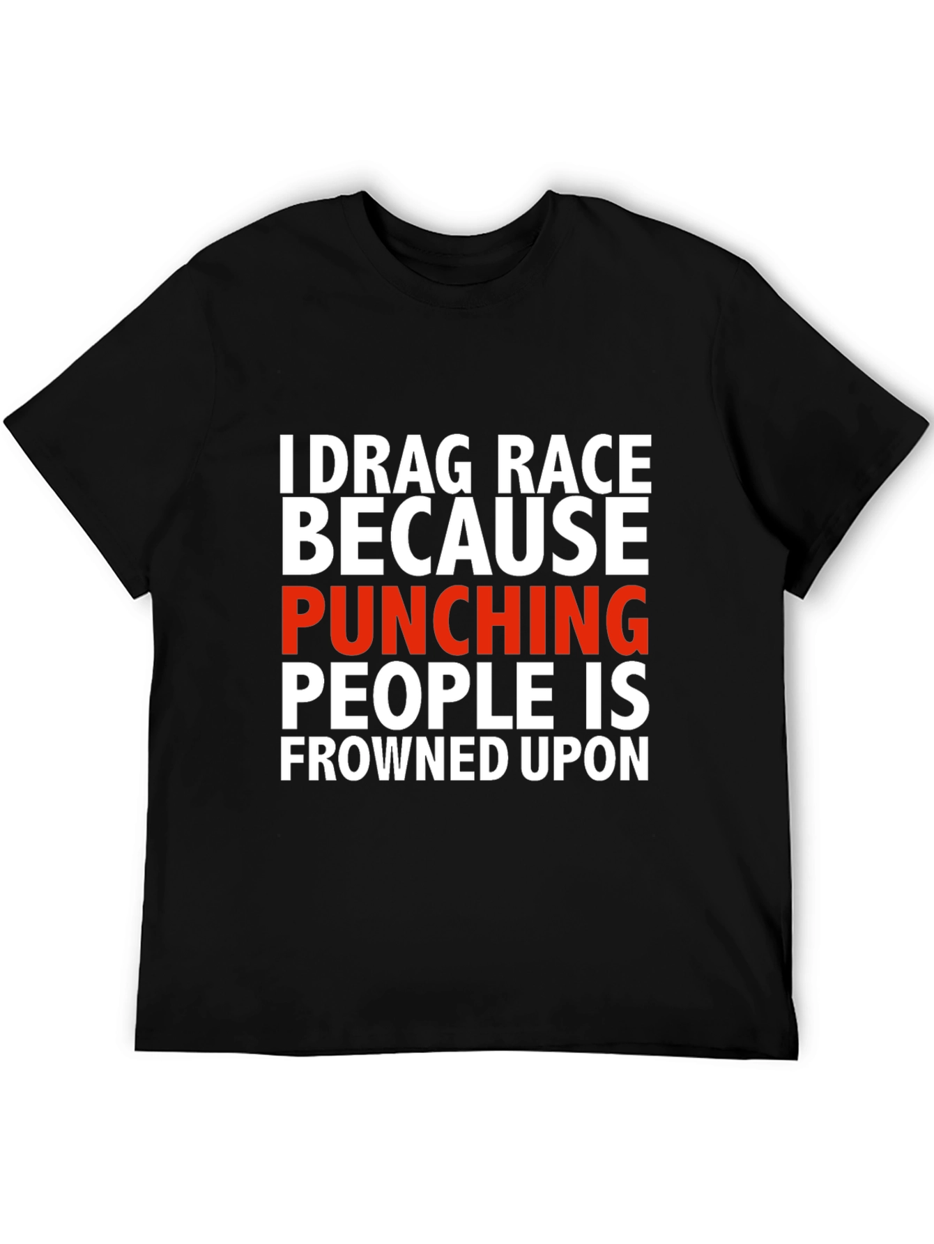 Drag Race Funny Graphic Tee - Black Cotton Blend