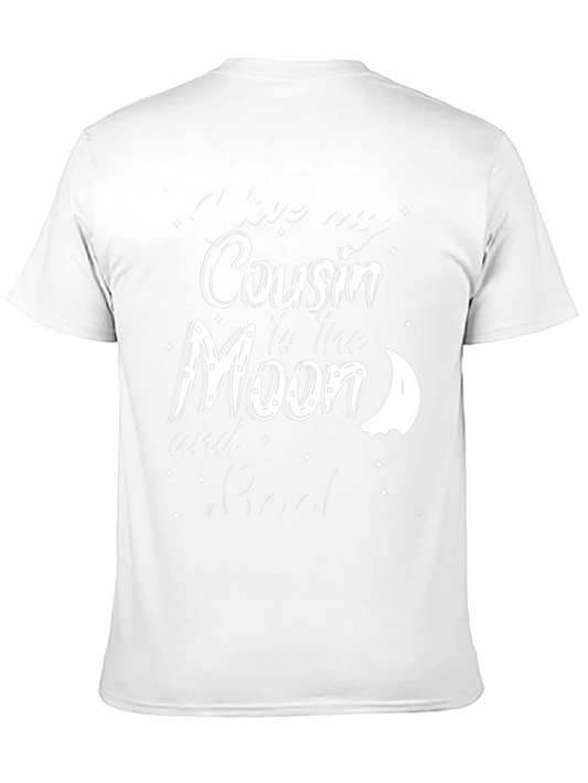 I Love My Cousin to the Moon T-Shirt