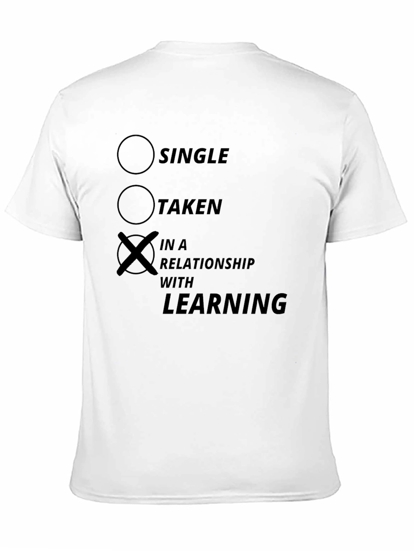 In a Relationship With Learning Black T-Shirt