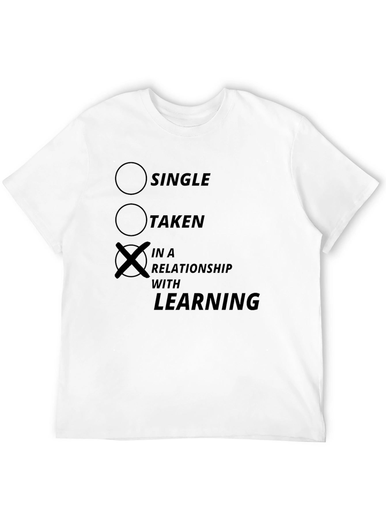 In a Relationship With Learning Black T-Shirt
