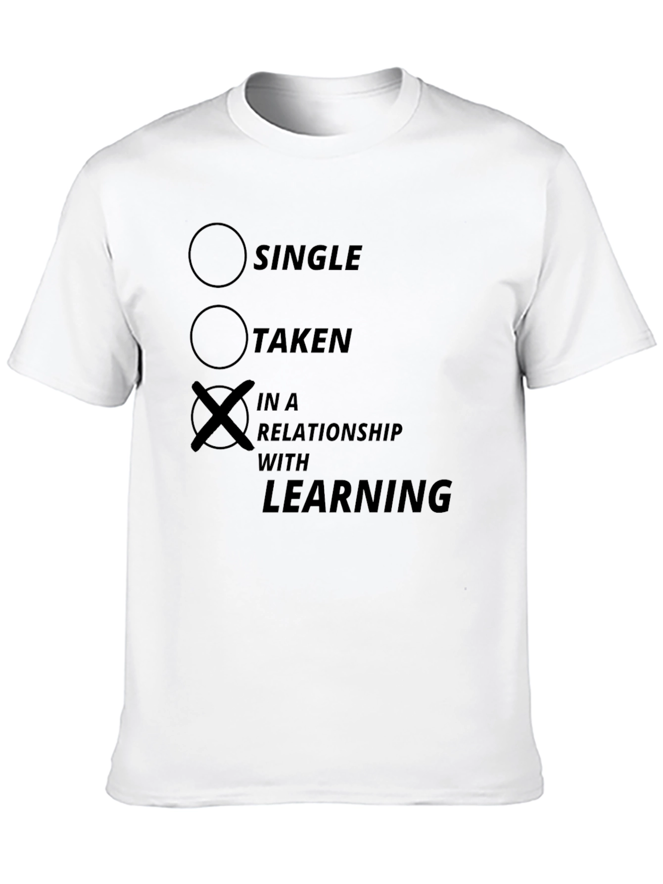 In a Relationship With Learning Black T-Shirt