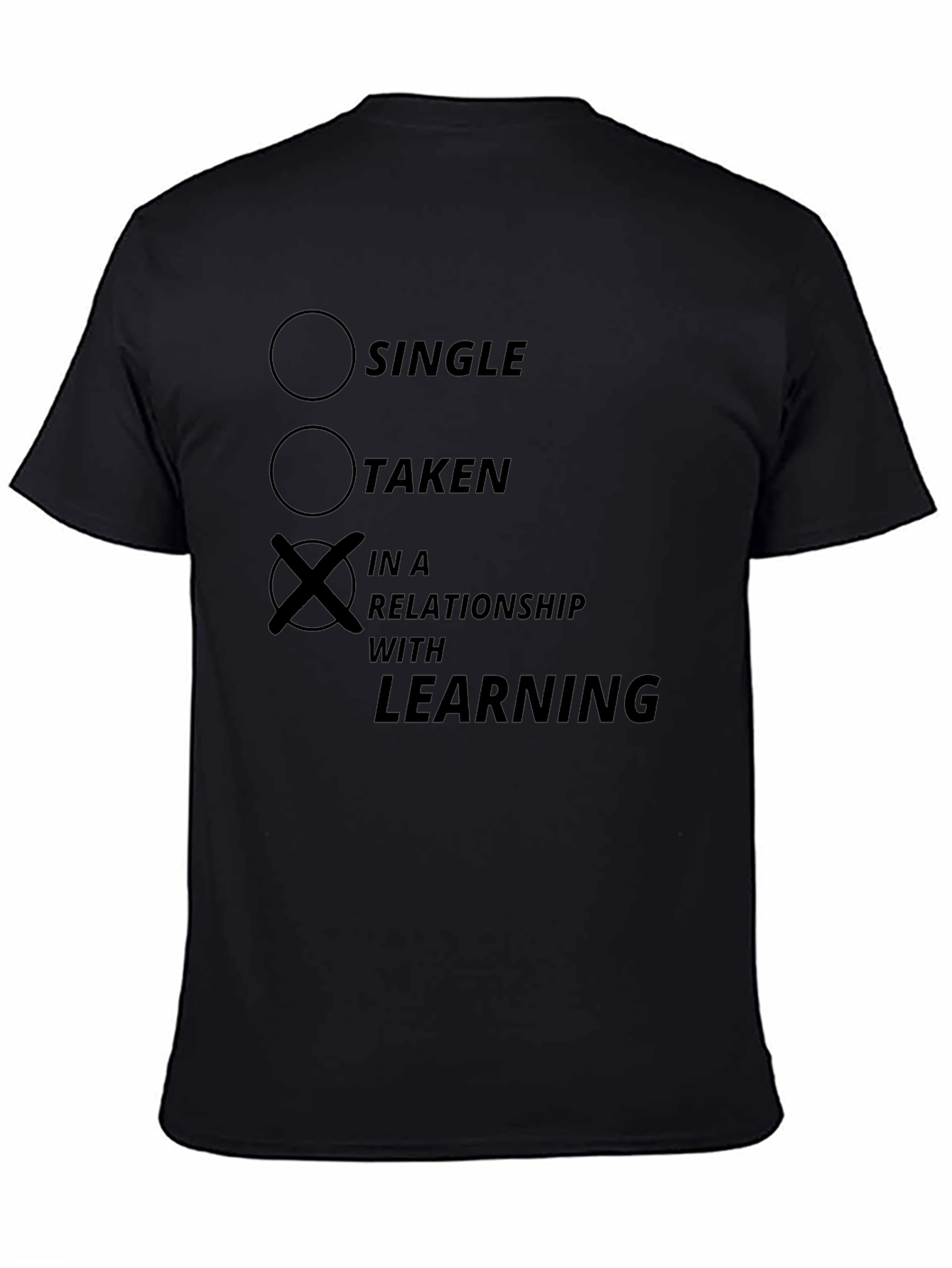 In a Relationship With Learning Black T-Shirt