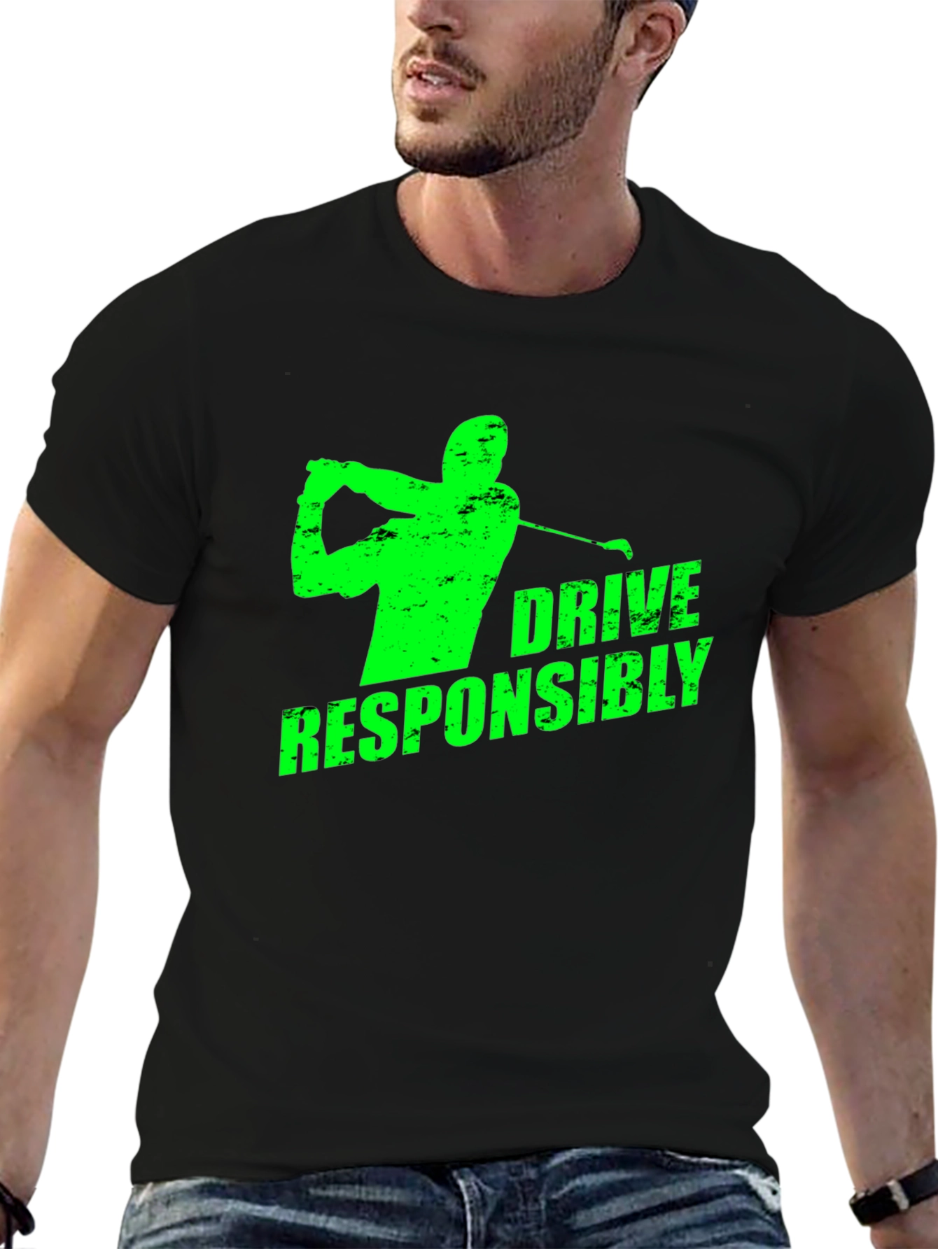 Drive Responsibly Golf T-Shirt