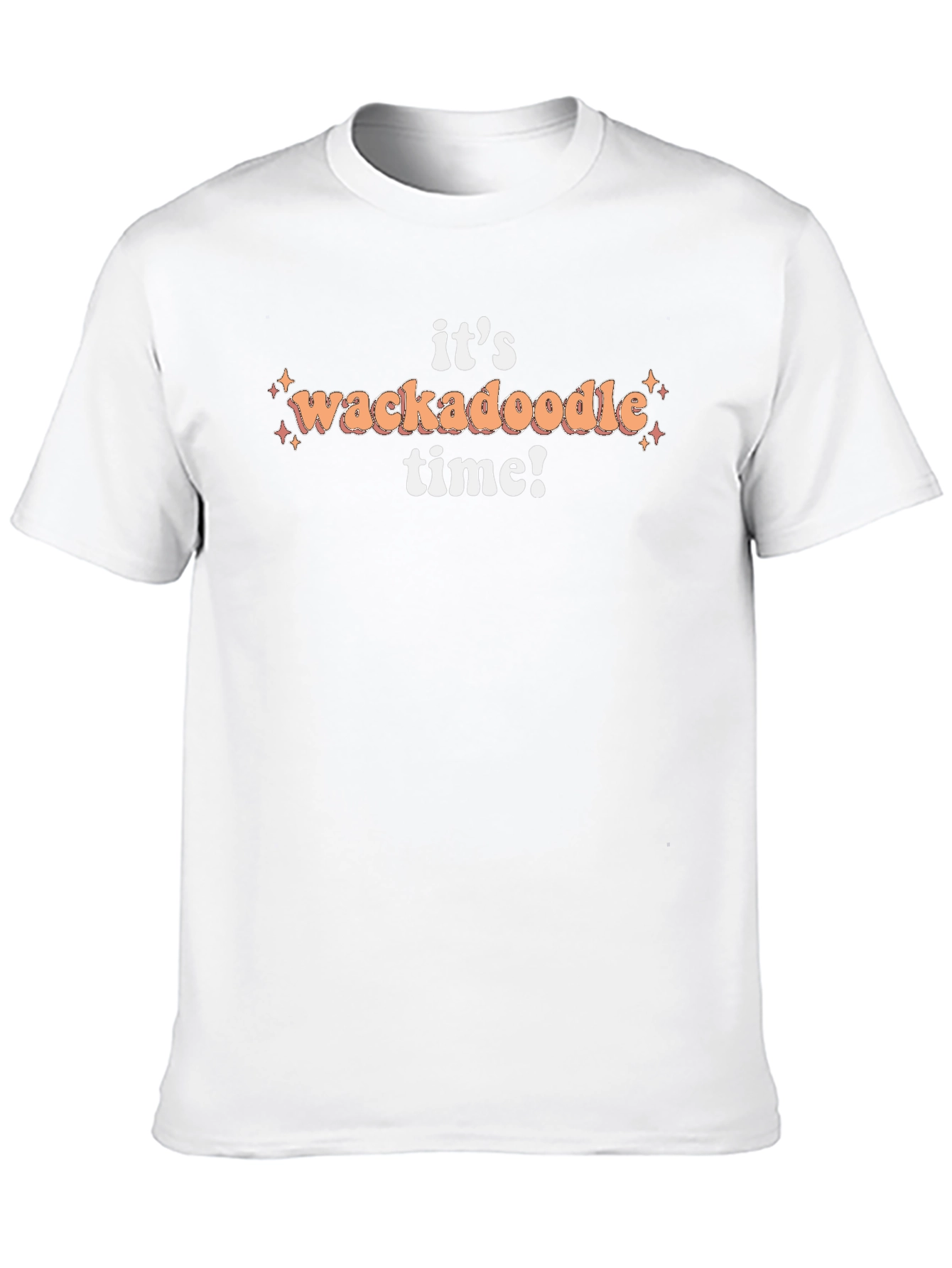 Its Wackadoodle Time T-Shirt