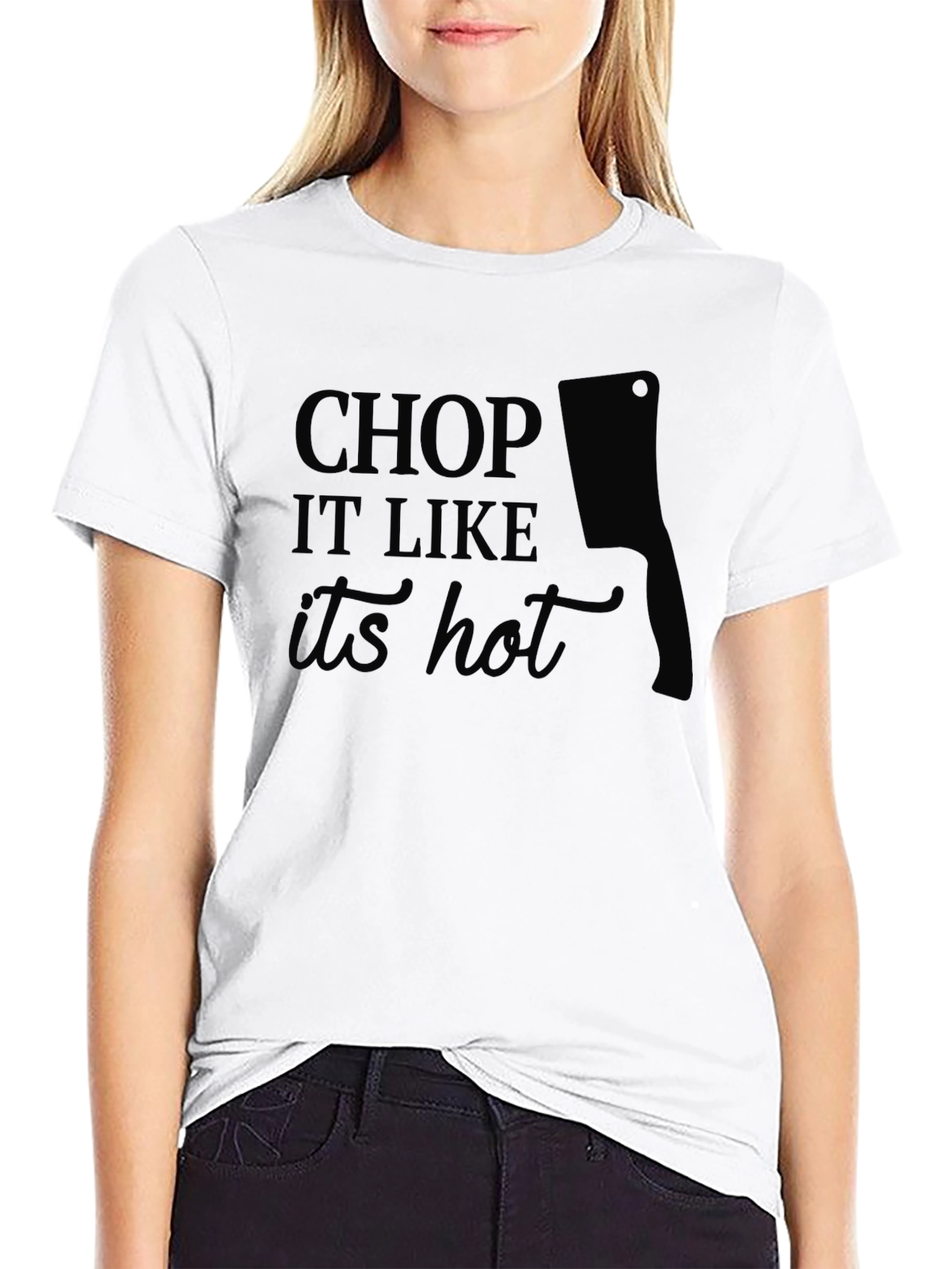 Chop It Like Its Hot Graphic T-Shirt
