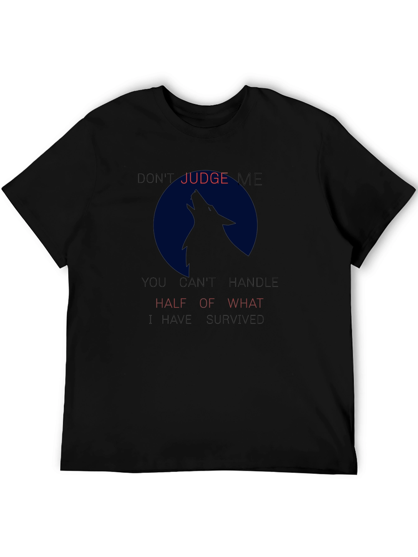 Wolf Silhouette Tee: Dont Judge Me Mens T-Shirt