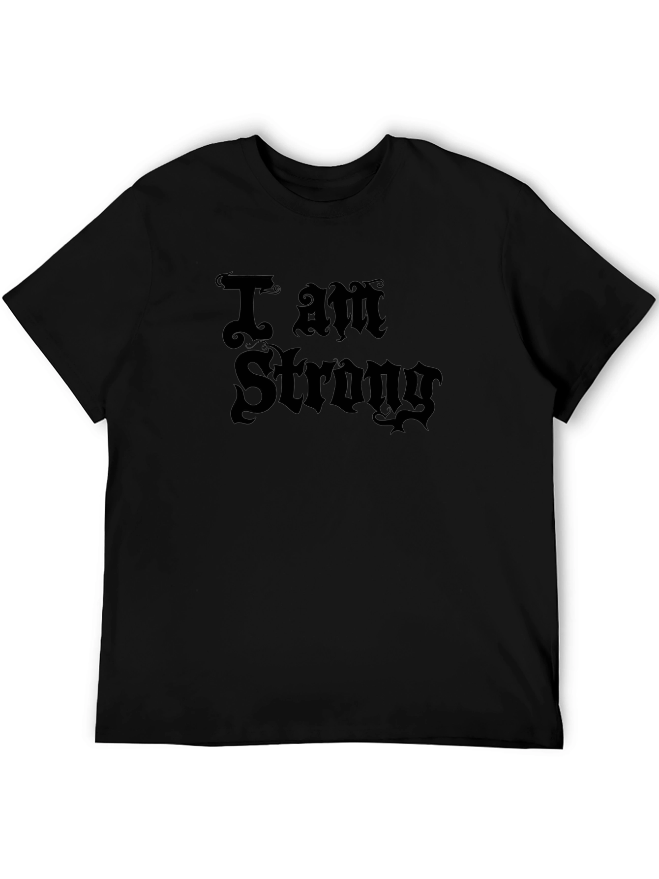 I Am Strong Graphic Black T-Shirt