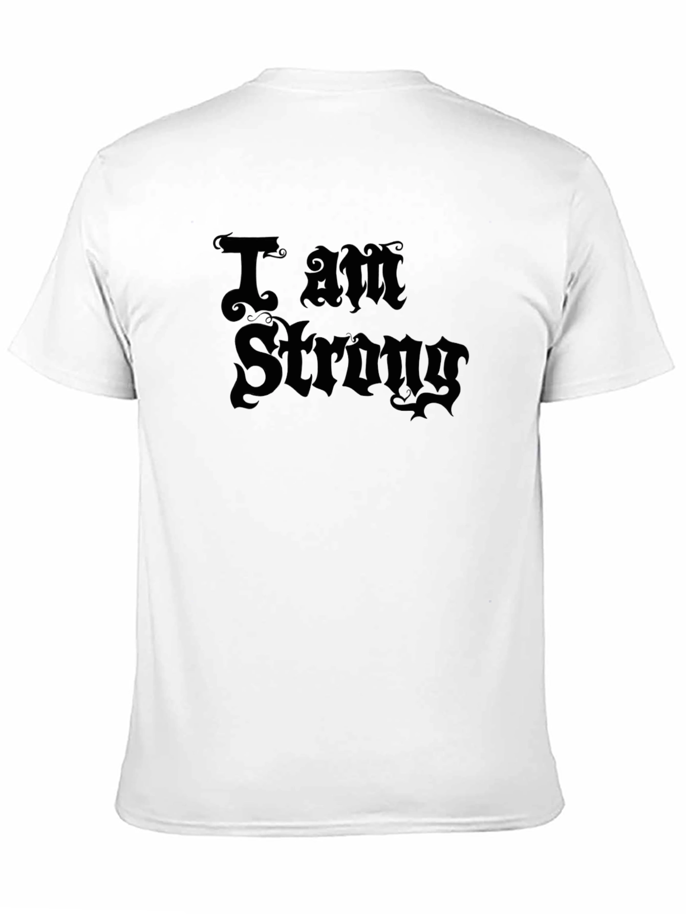 I Am Strong Graphic Black T-Shirt
