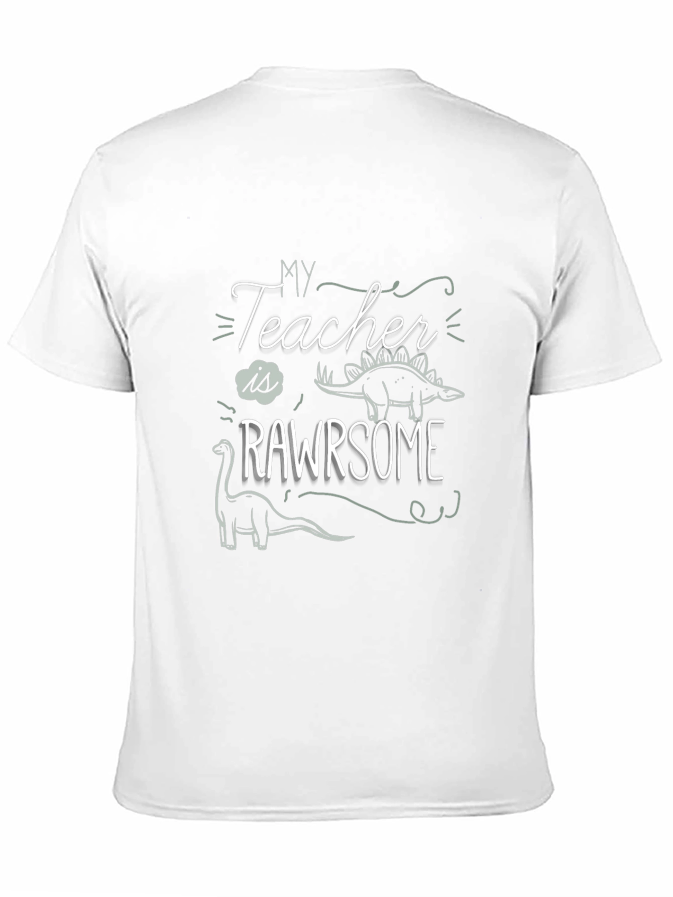 My Teacher is RAWRsome T-Shirt - Dinosaur Tee