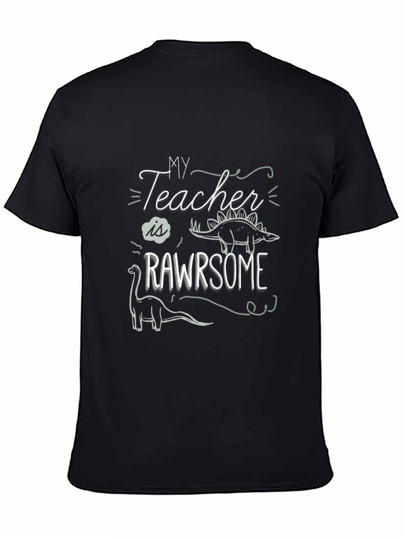 My Teacher is RAWRsome T-Shirt - Dinosaur Tee