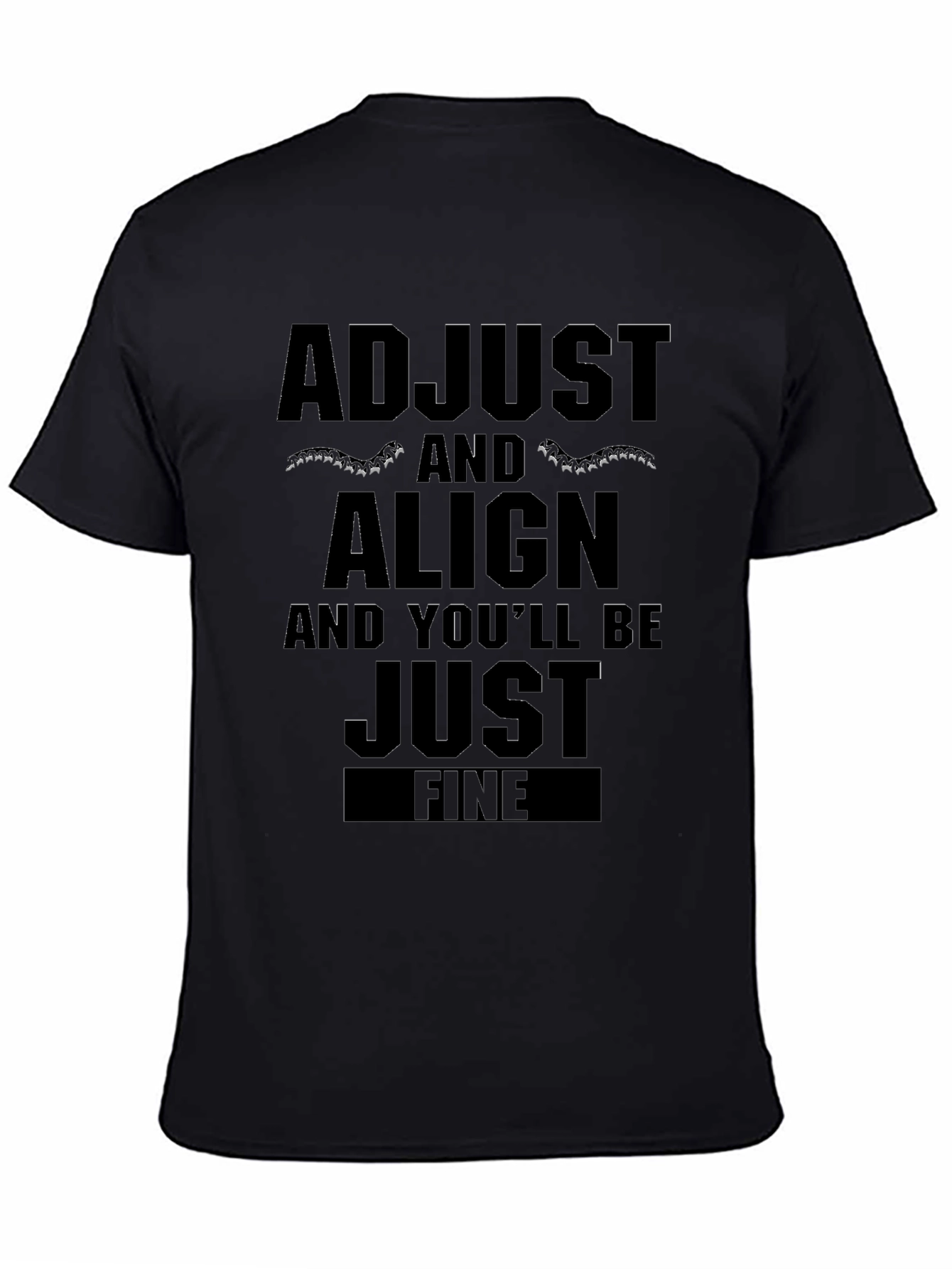 Adjust and Align Graphic T-Shirt - Chiropractic Funny Tee