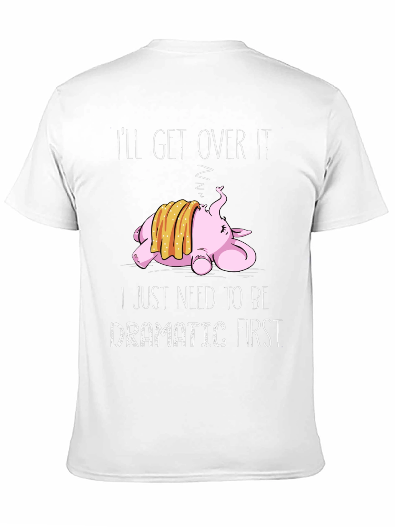 Dramatic First T-Shirt - Unisex Funny Tee