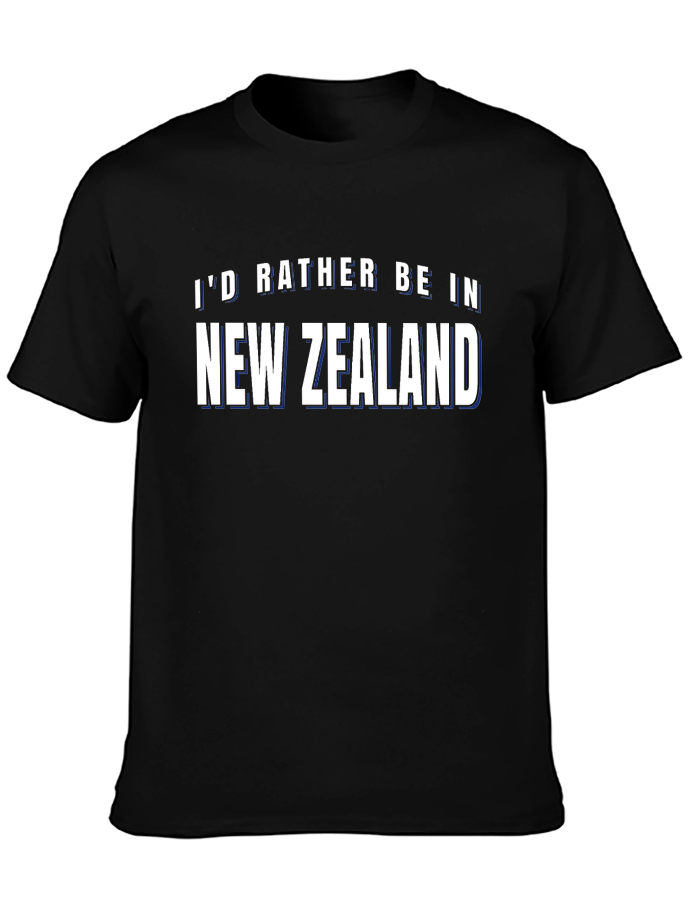 Id Rather Be In New Zealand Black T-Shirt