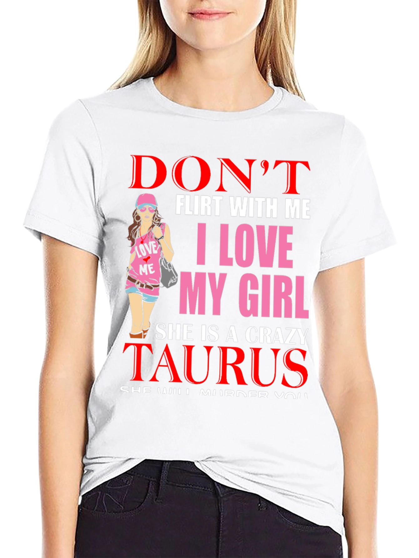 Crazy Taurus Girlfriend Graphic Tee