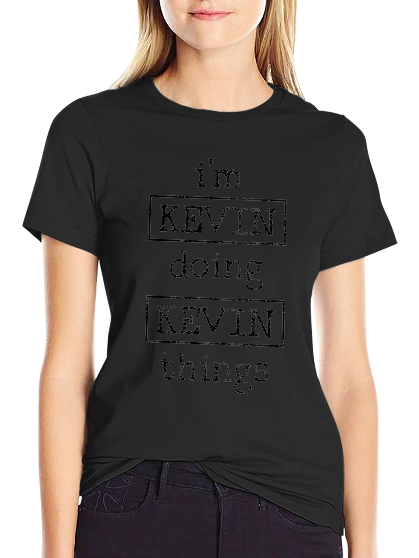 Im Kevin Doing Kevin Things T-Shirt
