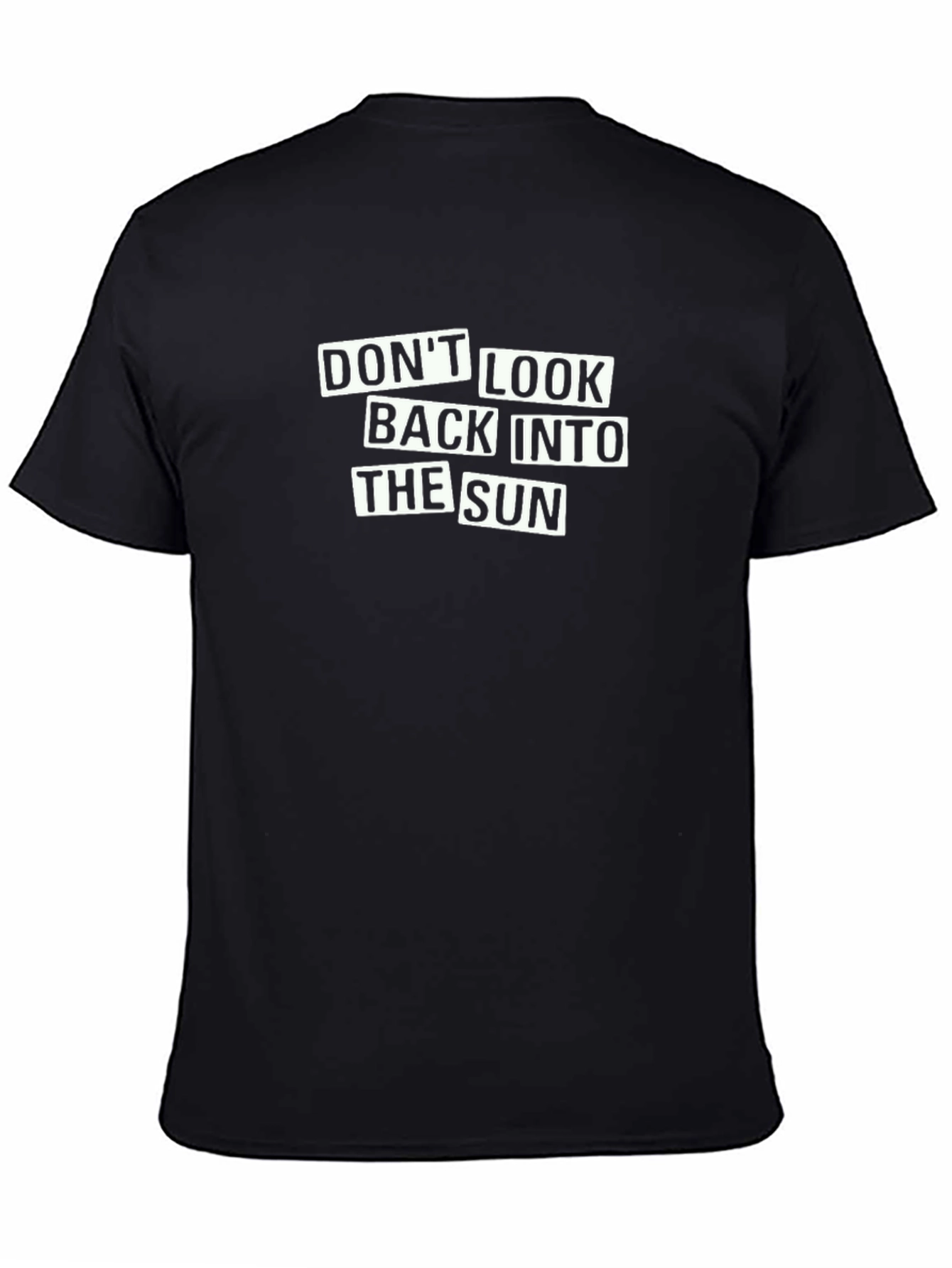 Dont Look Back T-Shirt - Black Graphic Tee