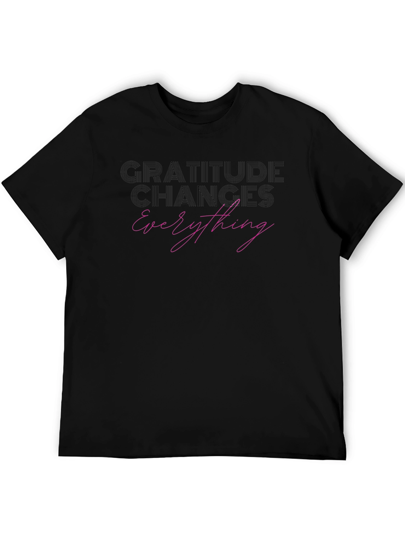 Gratitude Changes Everything Black T-Shirt