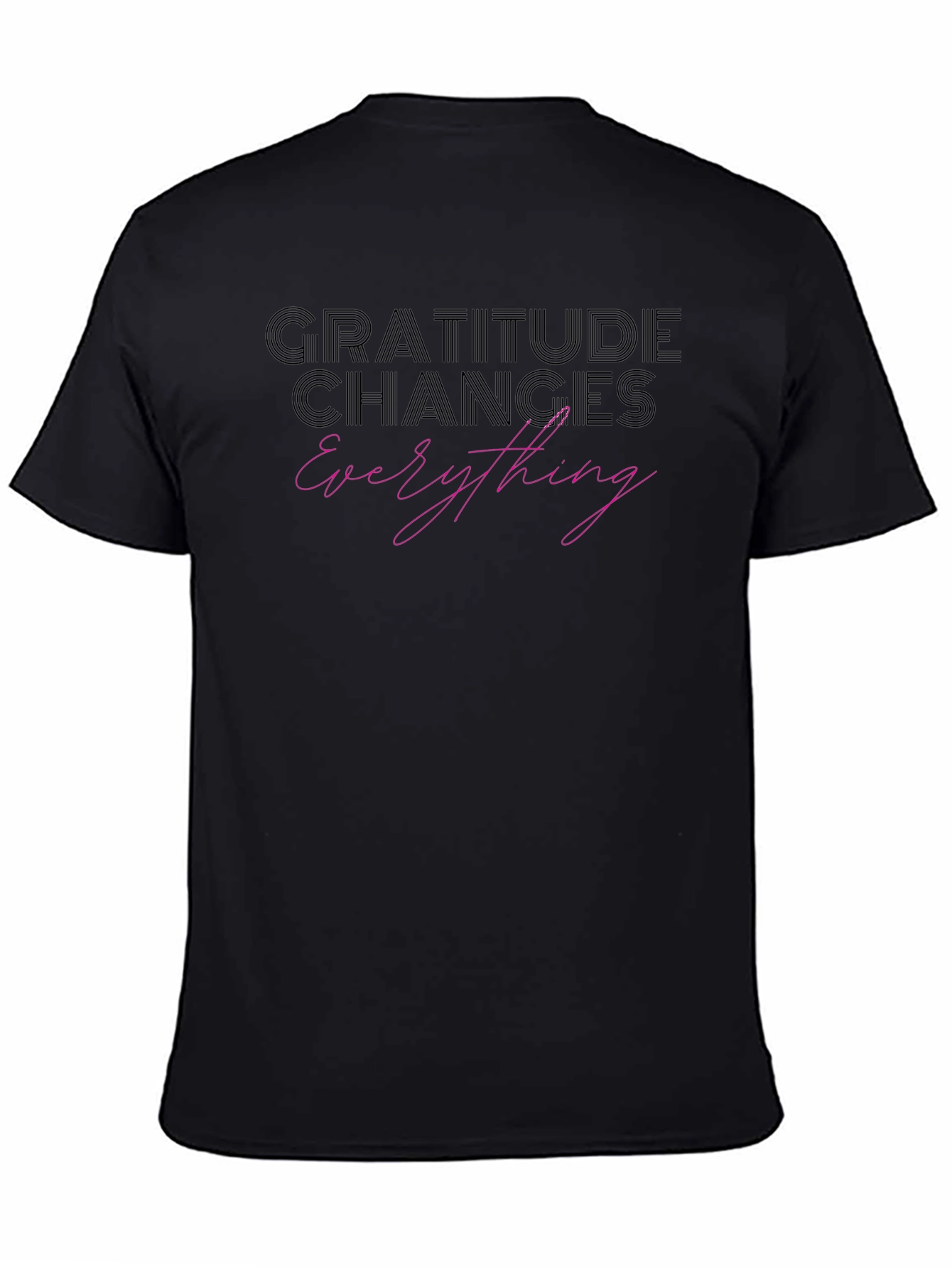 Gratitude Changes Everything Black T-Shirt