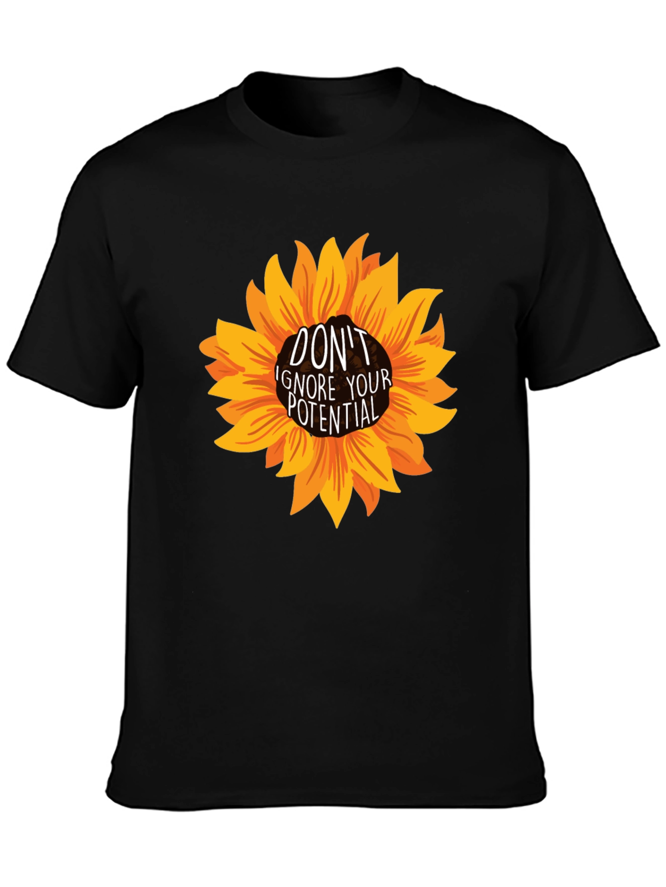 Sunflower Dont Ignore Your Potential Graphic Tee