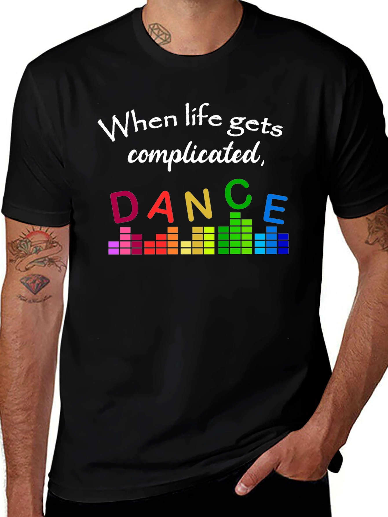 Dance Through It Tee - Complicated Life T-Shirt