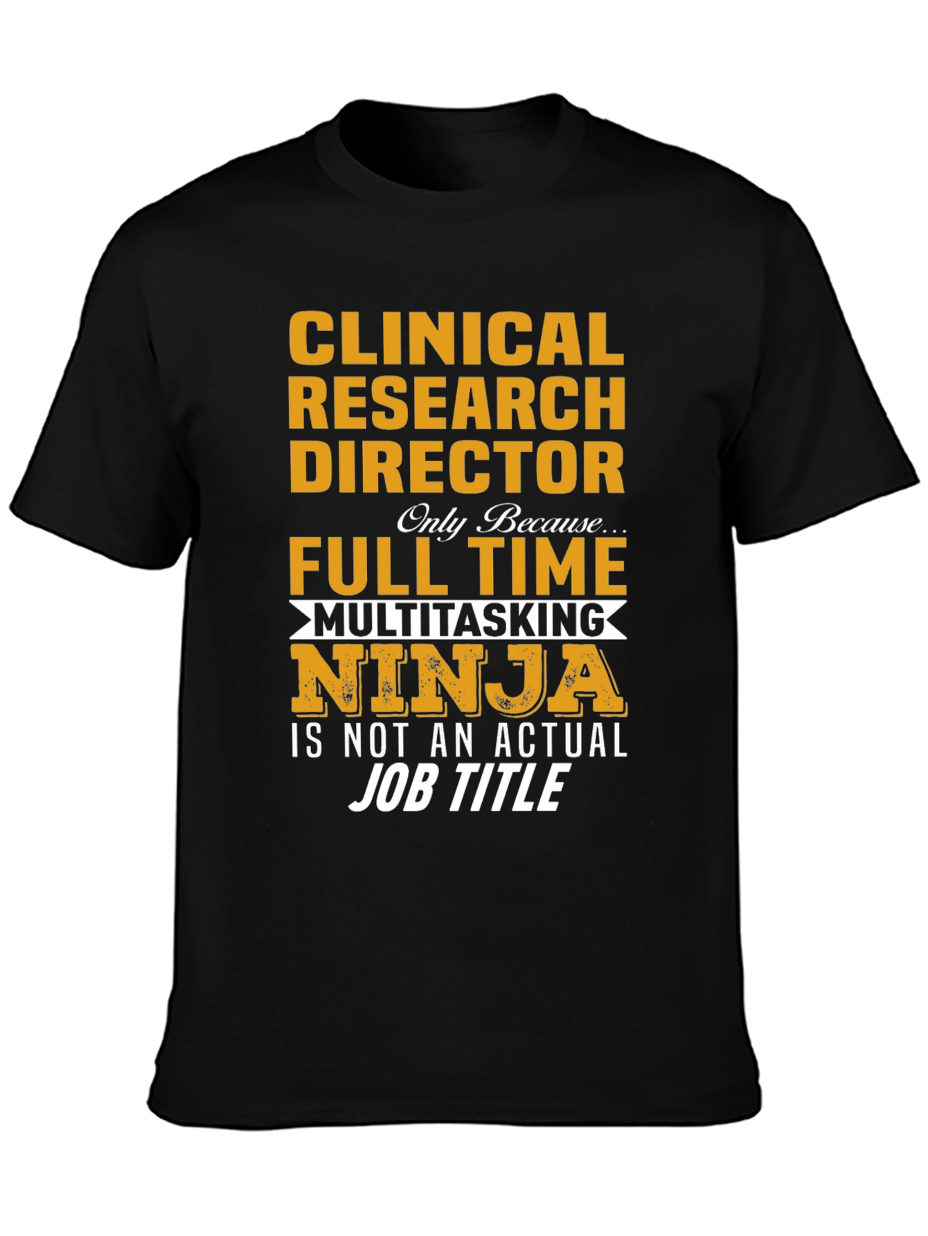 Clinical Research Director T-Shirt