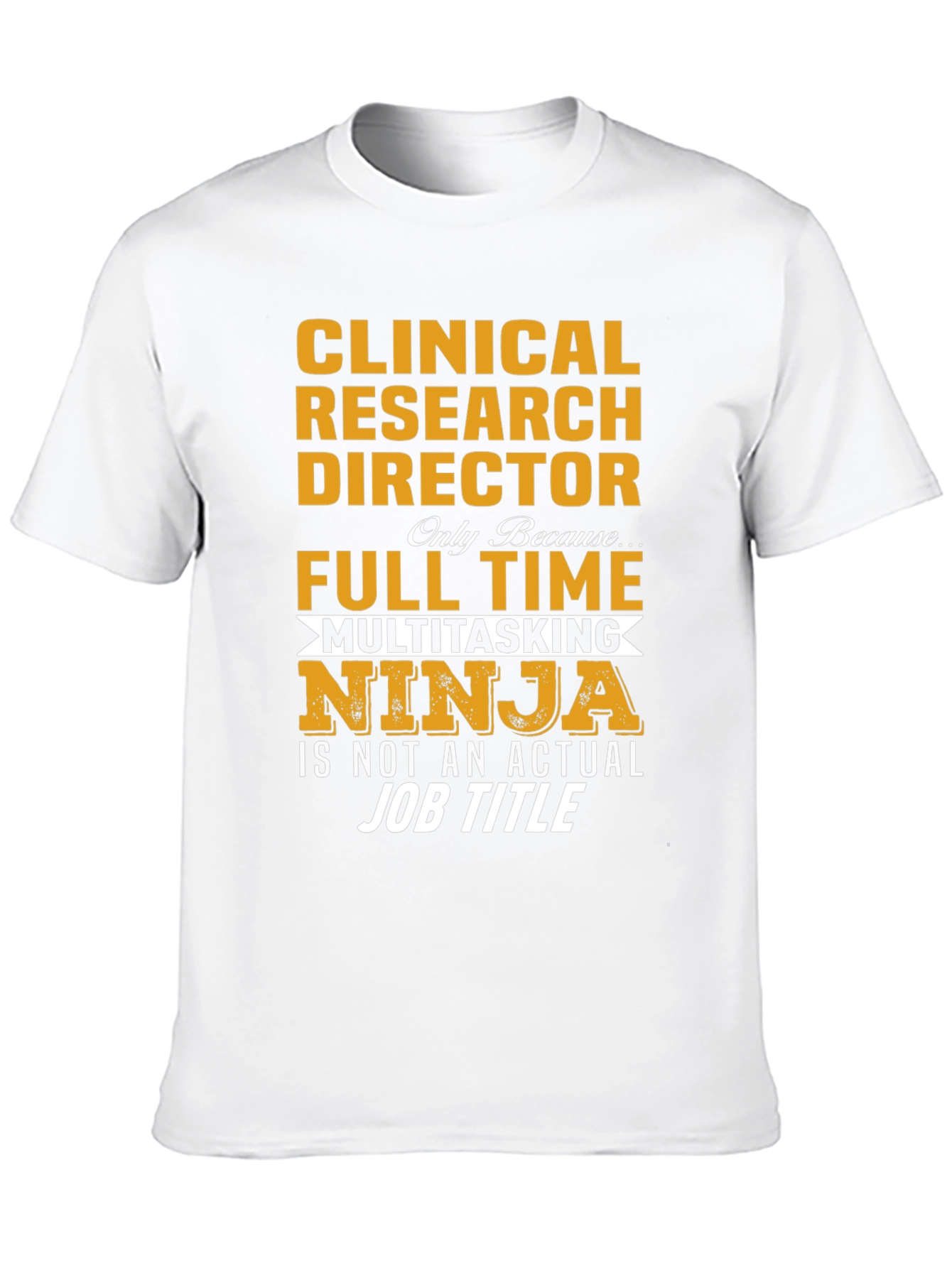 Clinical Research Director T-Shirt