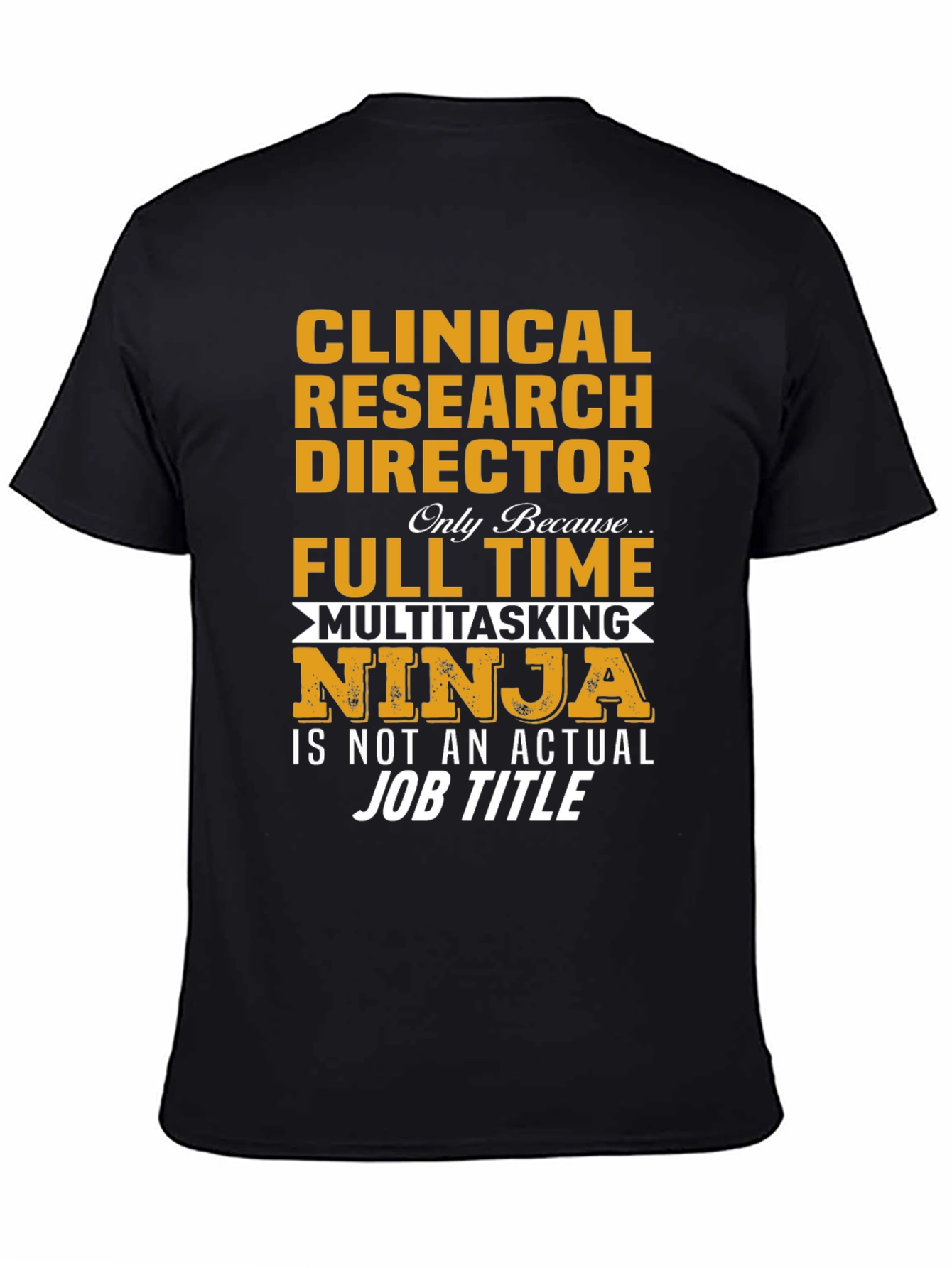 Clinical Research Director T-Shirt