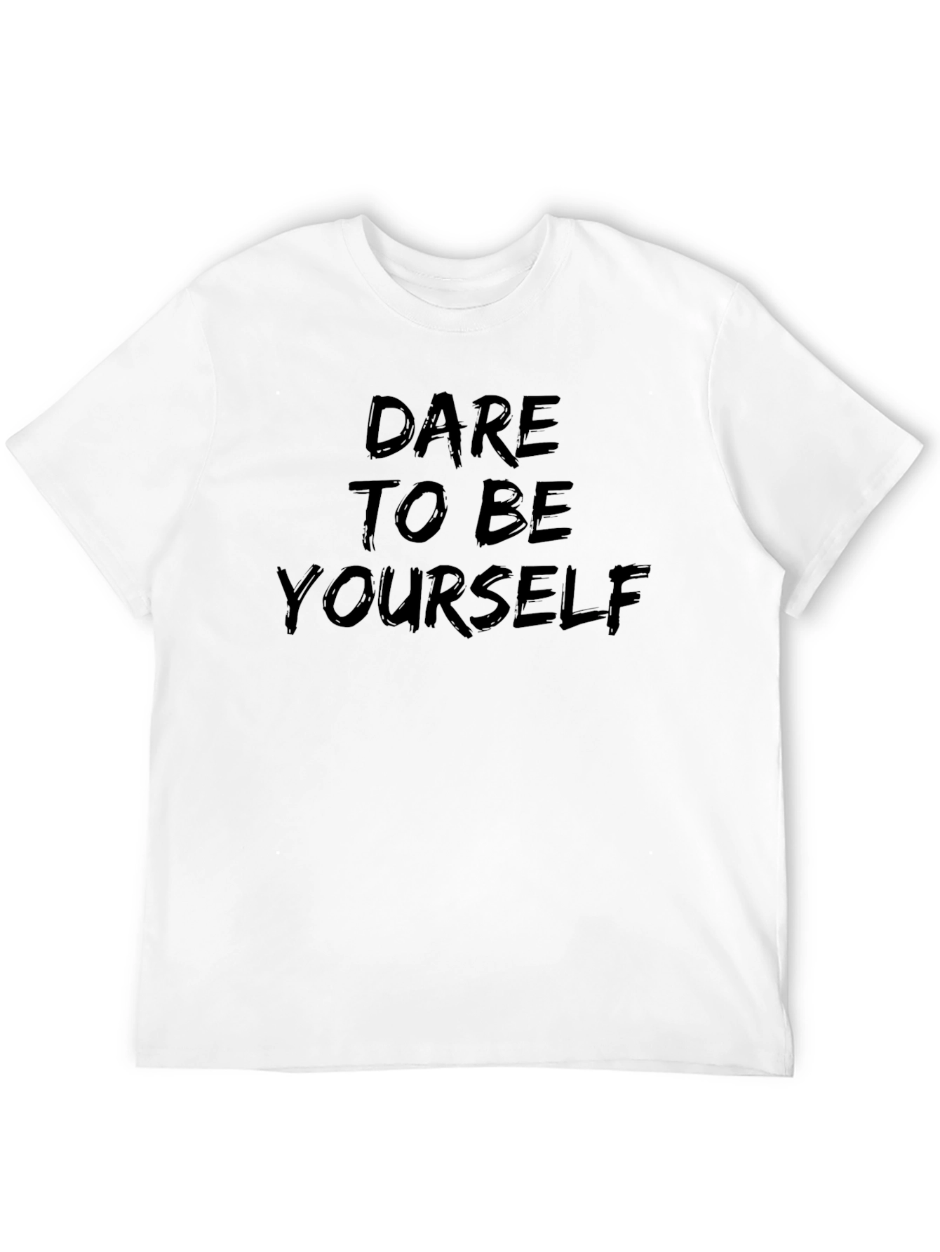 Dare To Be Yourself Graphic Black T-Shirt