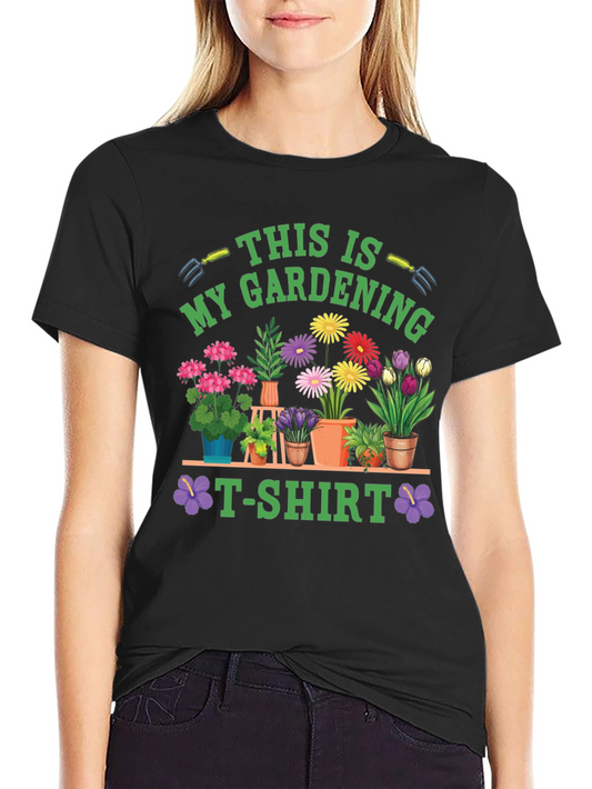 Gardening T-Shirt
