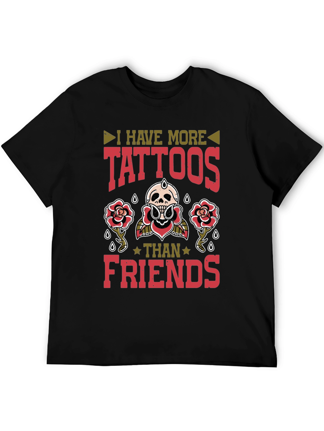 Tattoo Lover T-Shirt - More Tattoos Than Friends